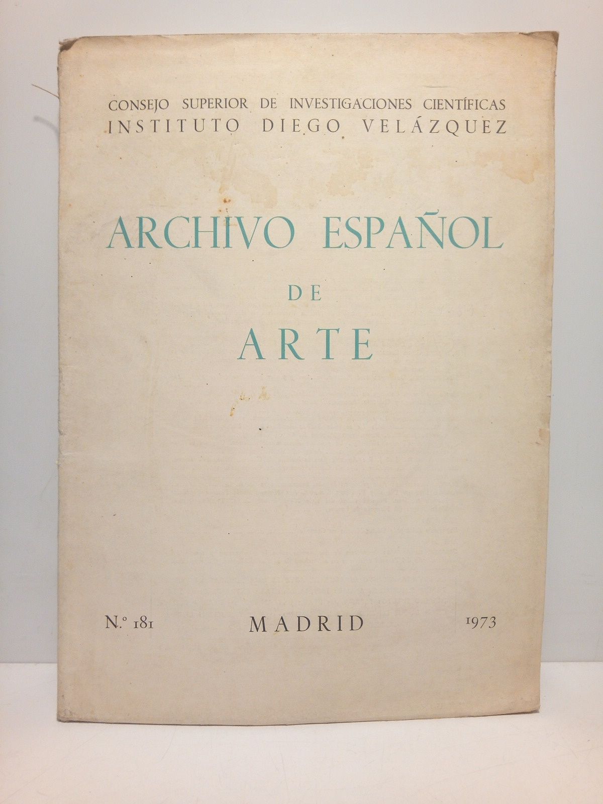 ARCHIVO ESPAOL DE ARTE - Archivo Espaol de Arte. Revista trimestral. N. 181 (enero a marzo 1973)