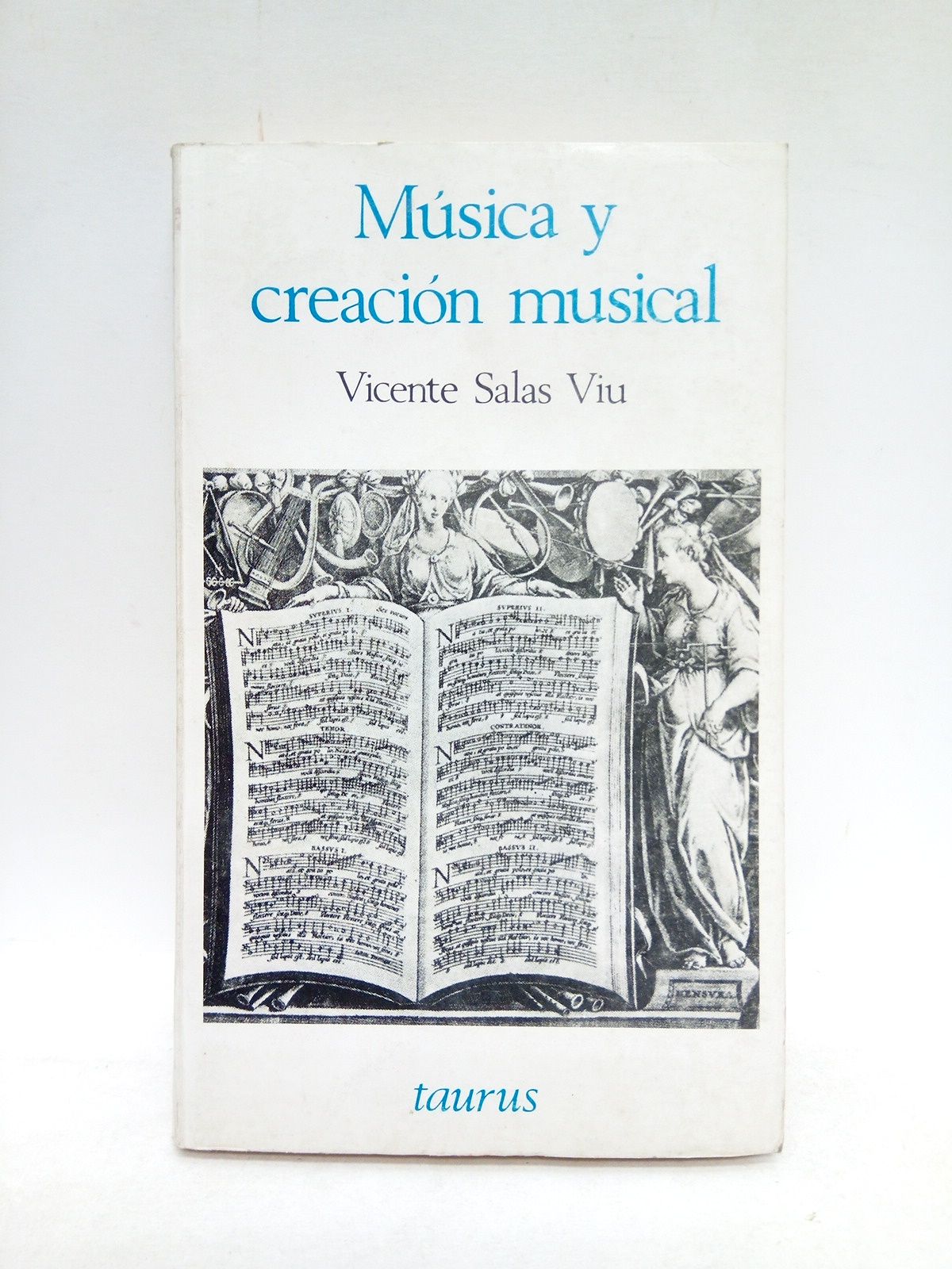SALAS VIU, Vicente - Msica y creacin musical: Ensayos