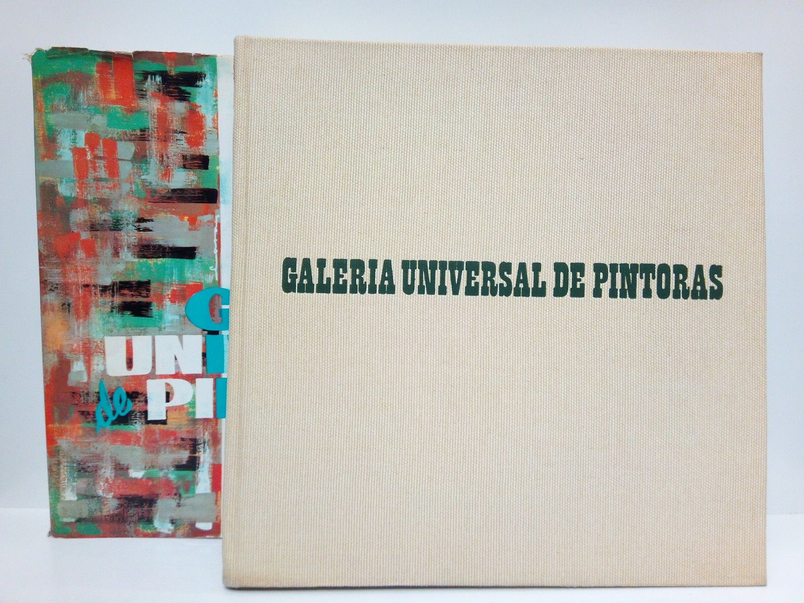PEREZ-NEU, Carmen G. - Galera Universal de Pintoras /  Prlogo de Mara Luisa Caturla