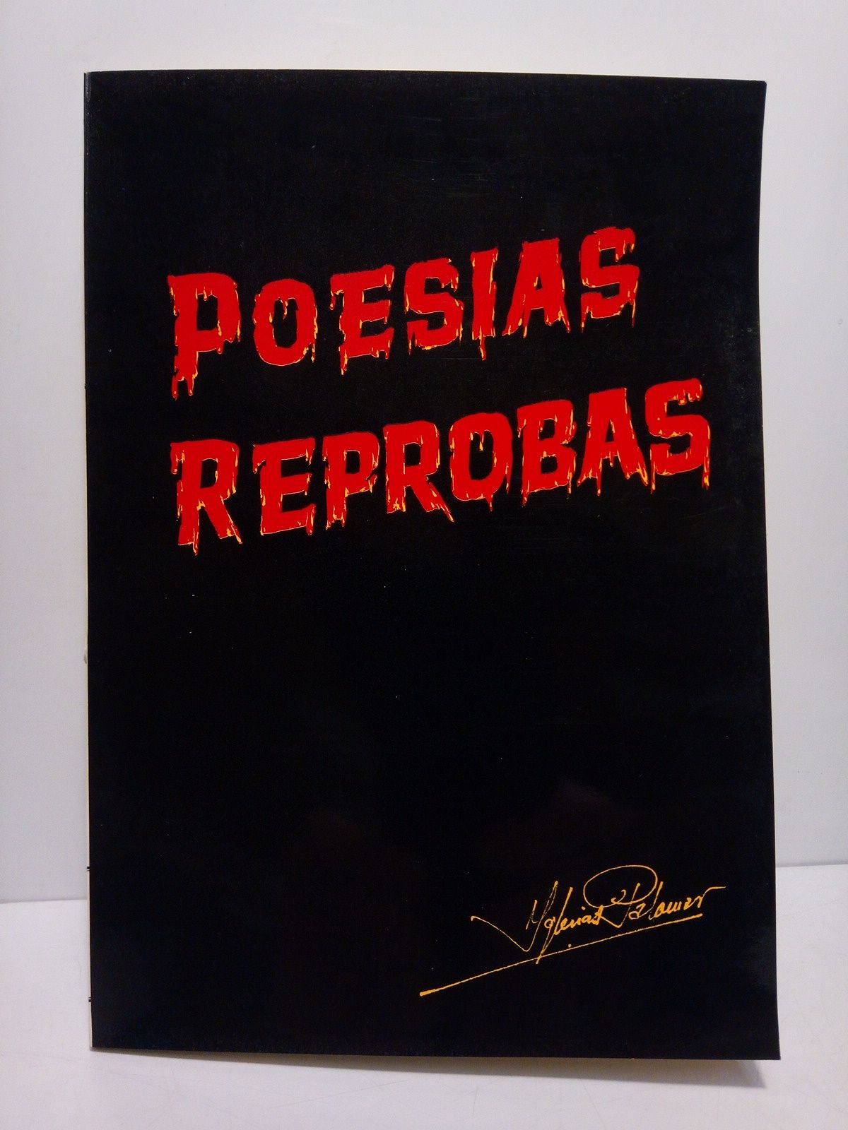 YGLESIAS PALOMAR, Jos Pedro - Poesas Rprobas