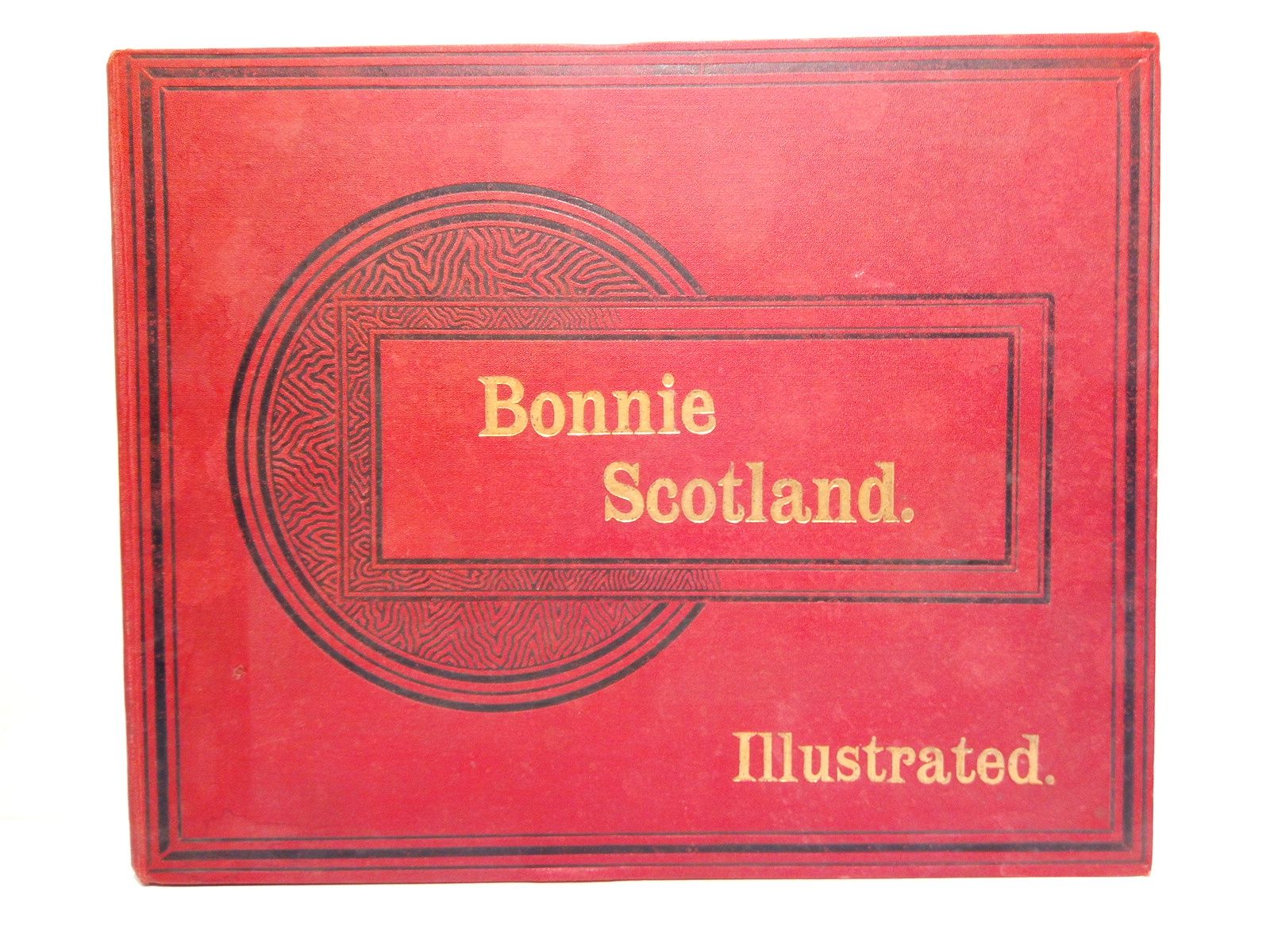 BONNIE... - Bonnie Scotland: Illustrated