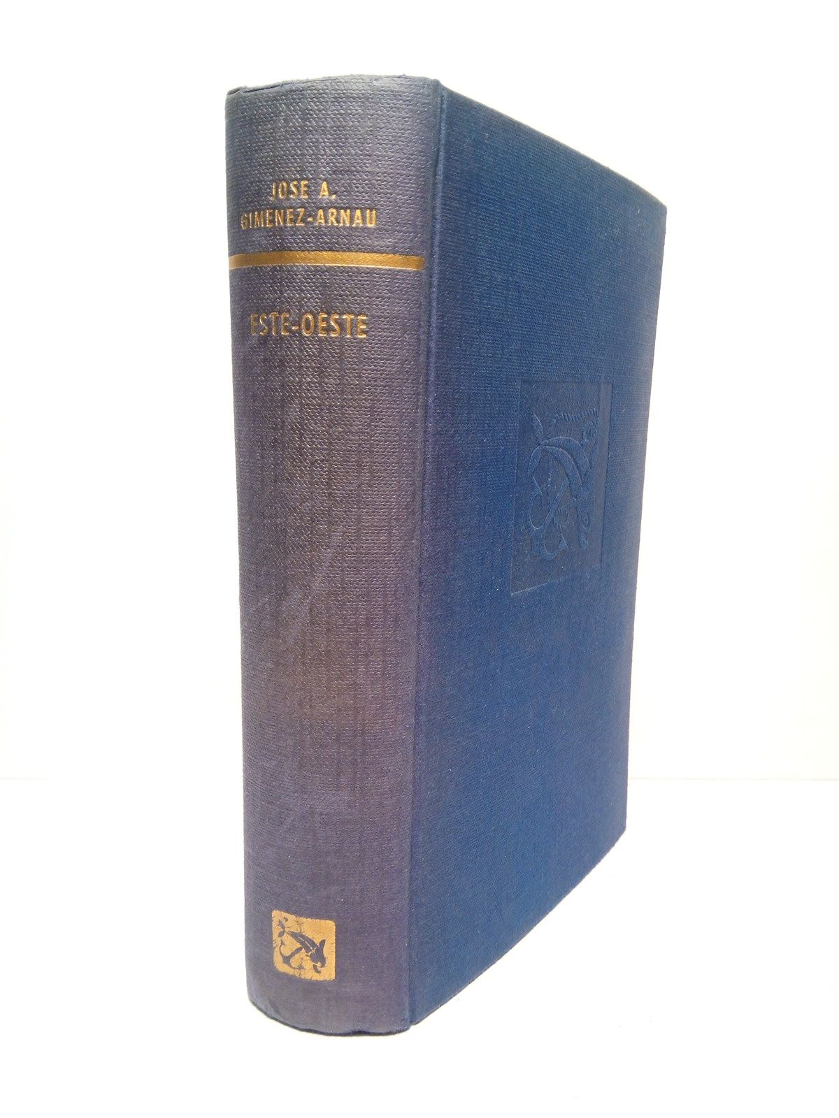 GIMENEZ-ARNAU, Jos A. - Este - Oeste. (Novela)