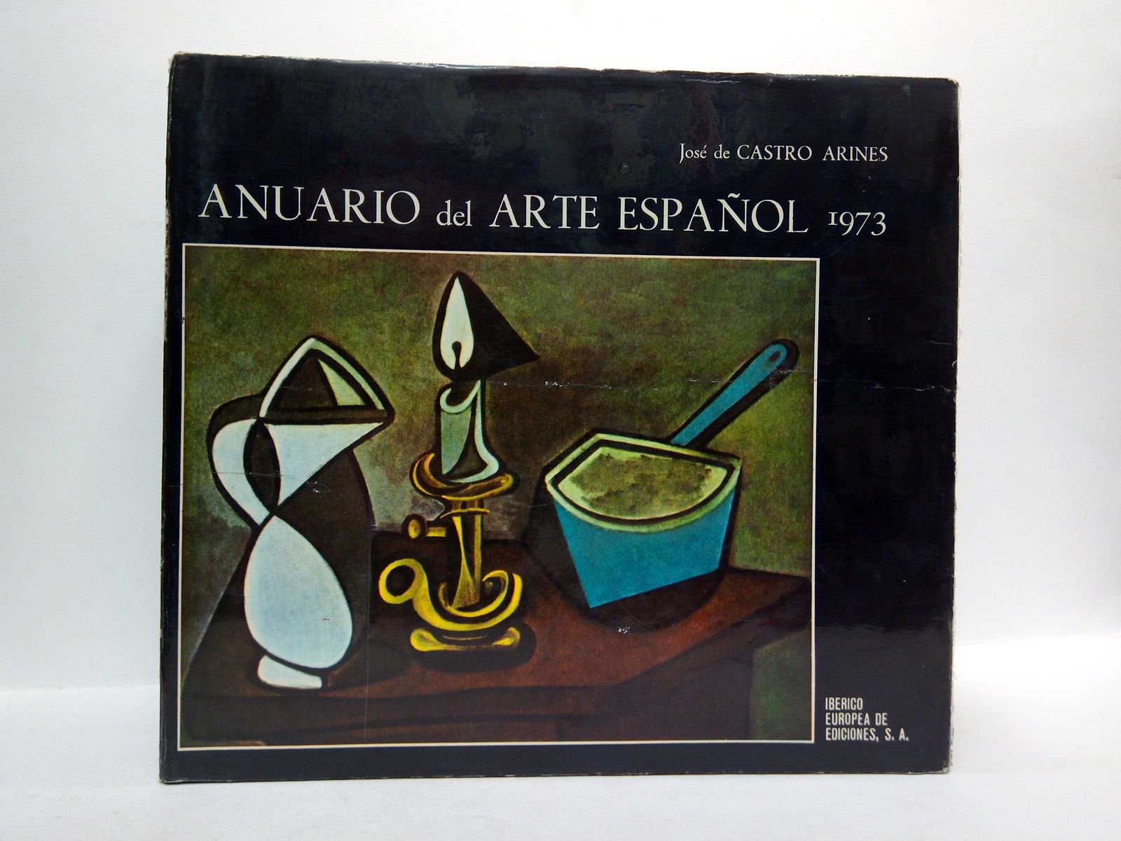 CASTRO ARINES, Jos - Anuario del Arte Espaol 1973