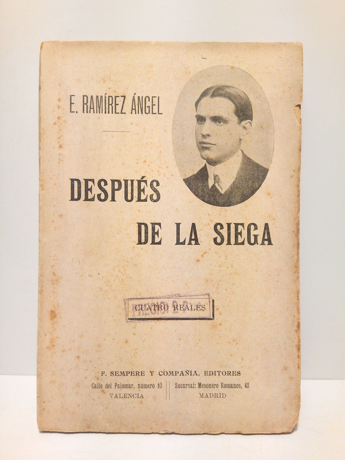 RAMIREZ ANGEL, E. - Despus de la siega (Novela)