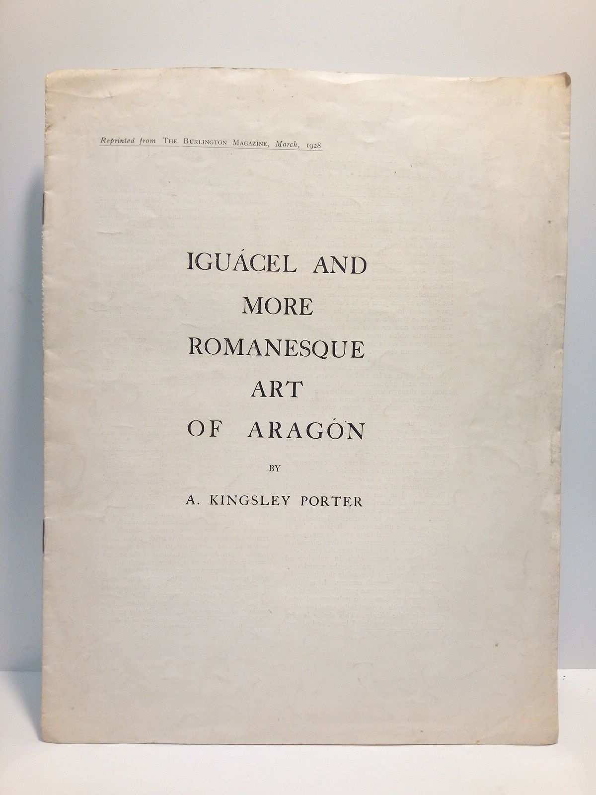 KINGSLEY PORTER, A. - Igucel and more romanesque art of Aragn