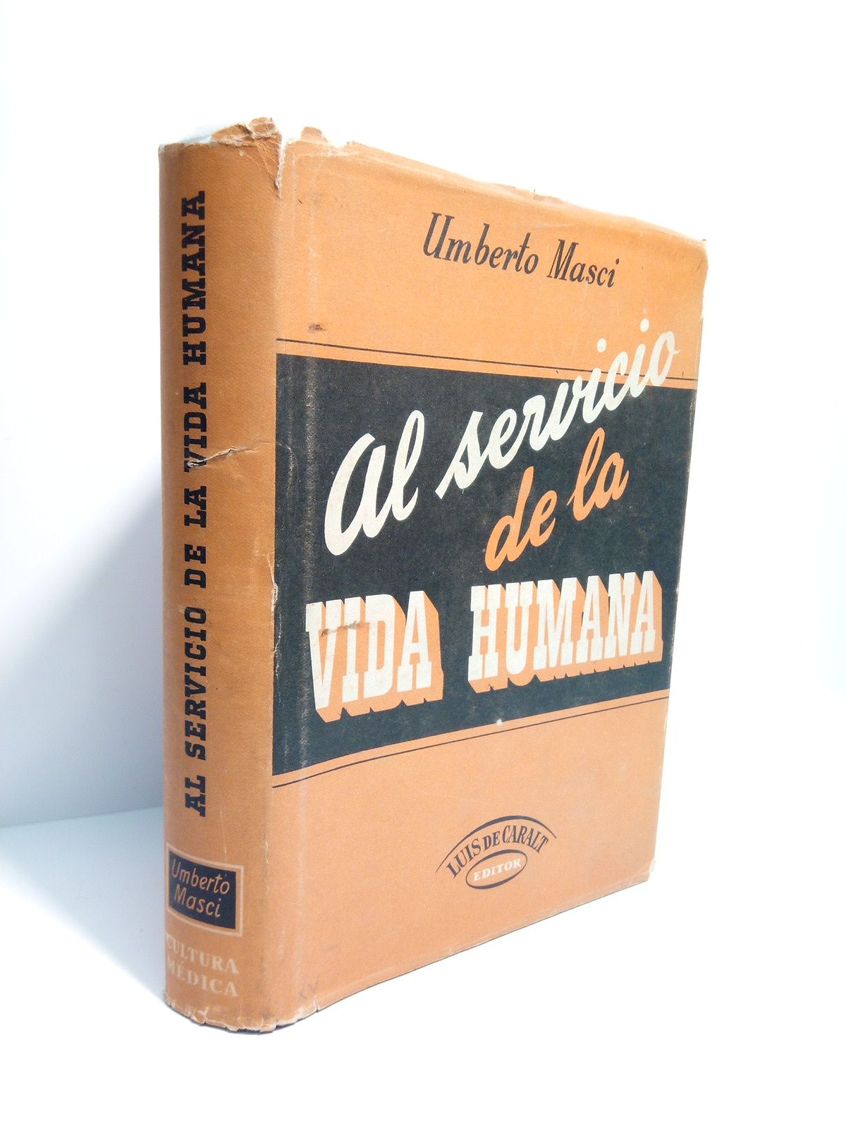 MASCI, Bernardino - Al servicio de la vida humana /  Versin espaola de Aleramo Spada