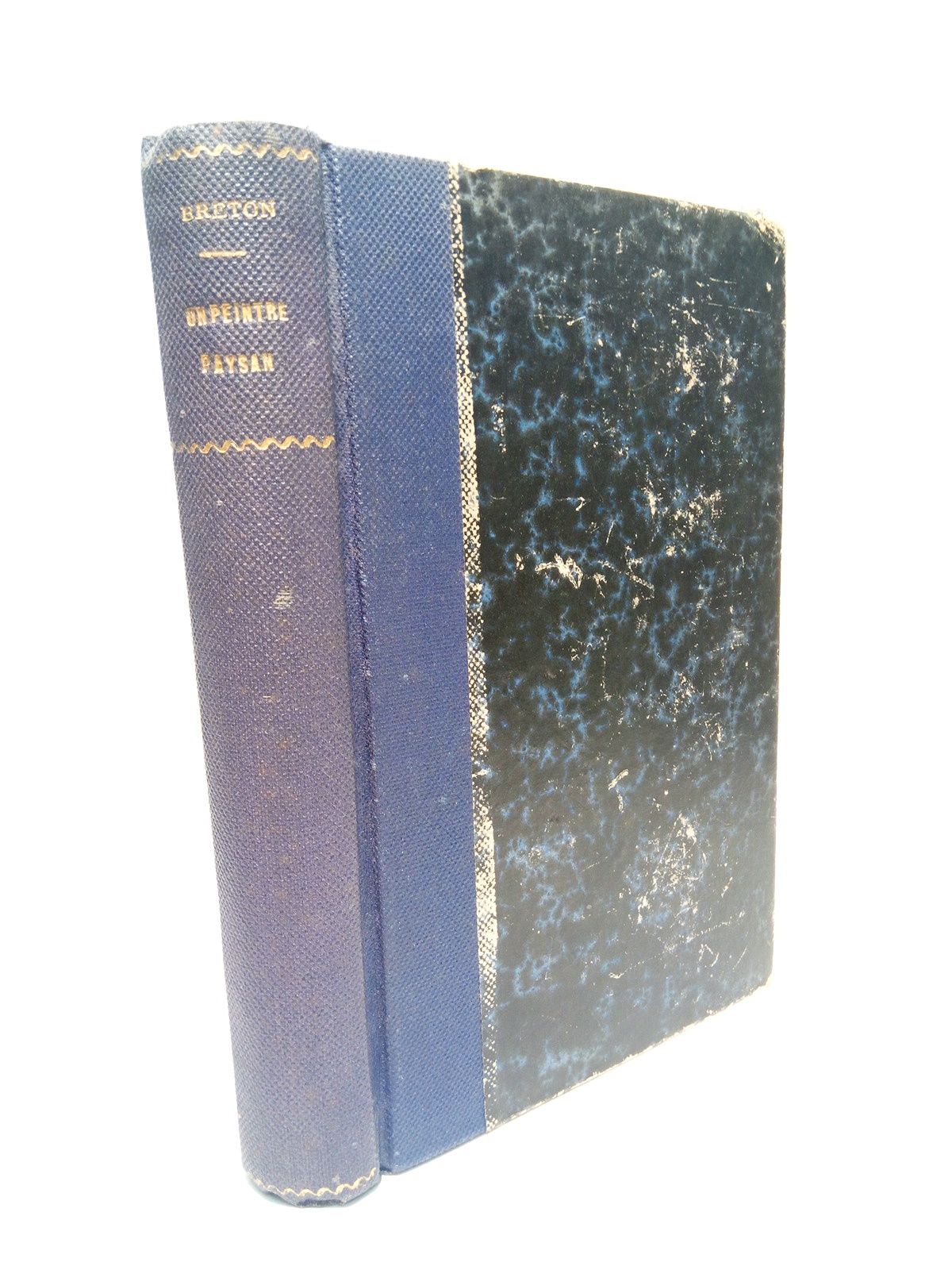 BRETON, Jules - Un peintre paysan.Souvenirs & Impresions: Aube et Crpuscule. Paysages et Campagnards. Art et Artistes. De la Suprmatie de l'Ecole Franaise