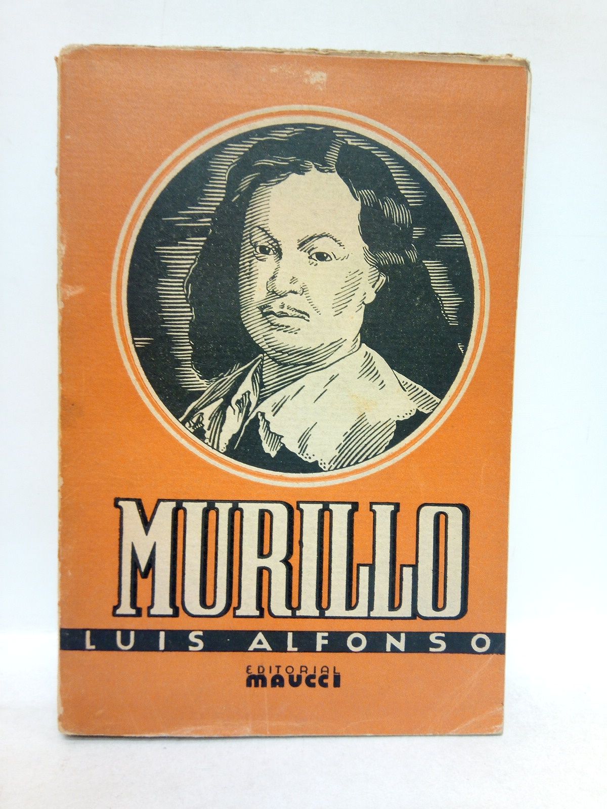 ALFONSO, Luis - Murillo: el hombre, el artista, las obras / Ilustracin de Passos; grabados de Gomez Polo