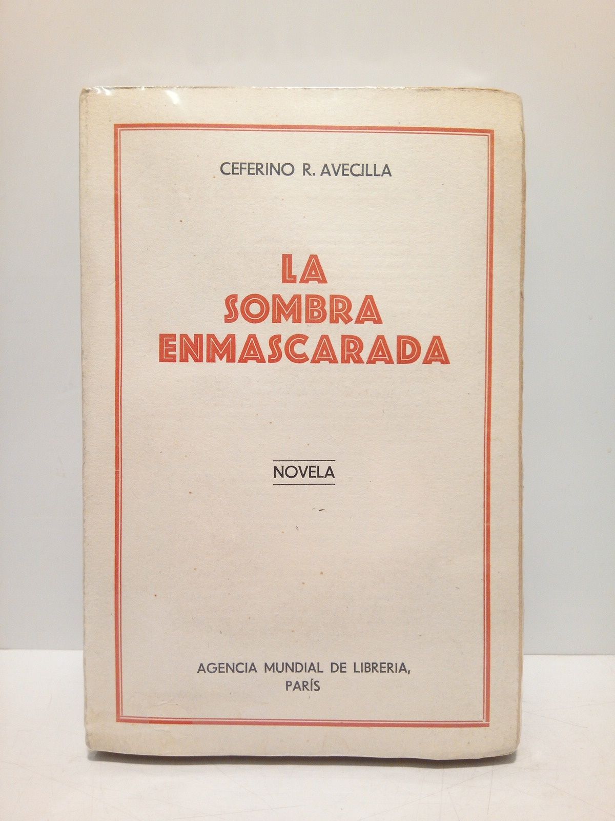 AVECILLA, Ceferino R. - La sombra enmascarada