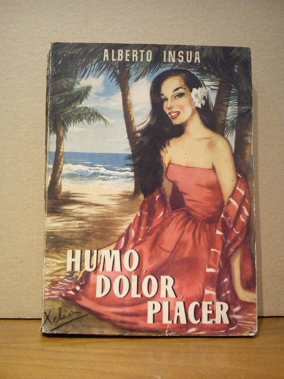 INSUA, Alberto - Humo, Dolor, Placer