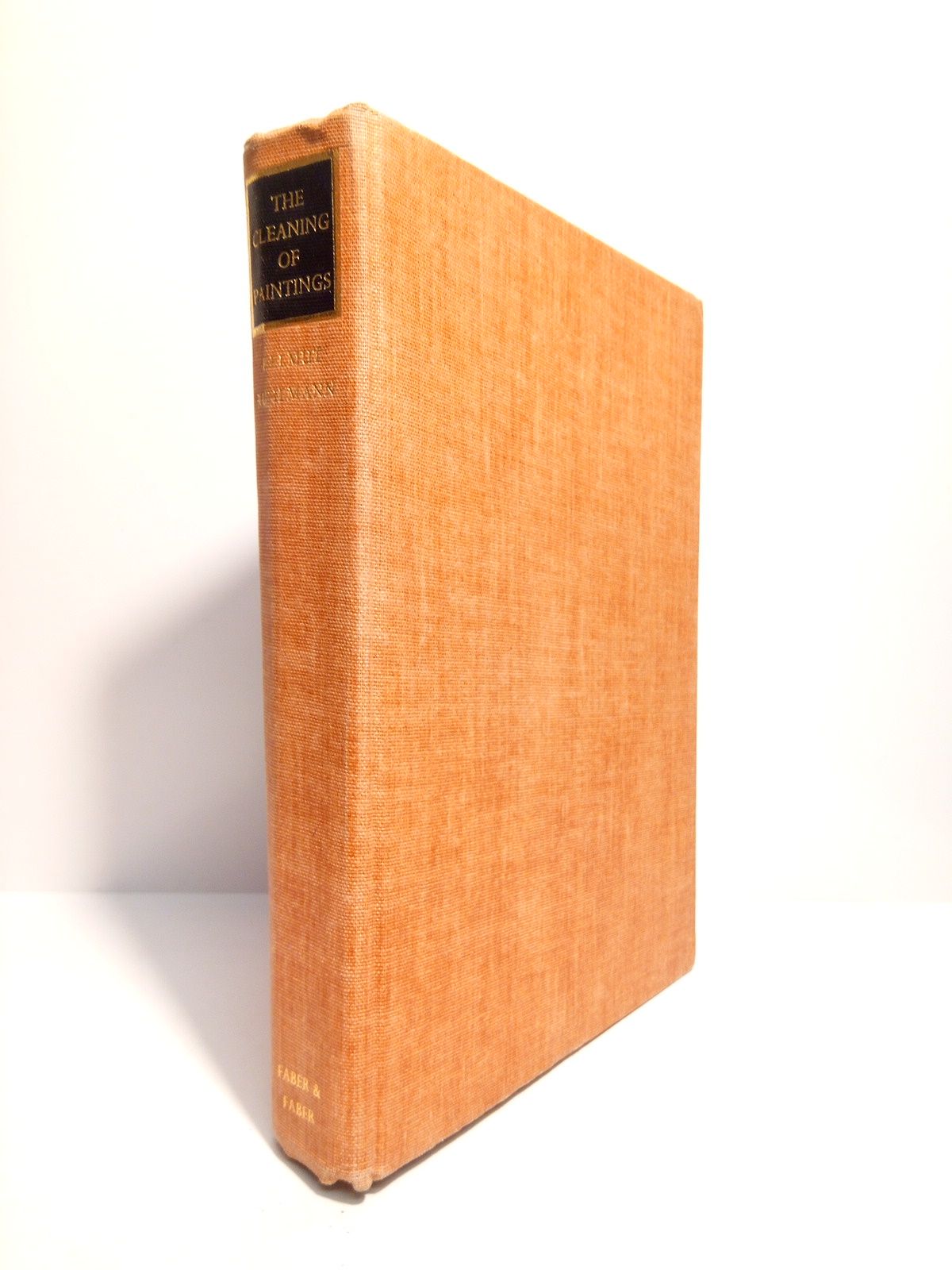 RUHERMANN, Helmut - The cleaning of paintings /  Foreword, by Sir Philip Hendy