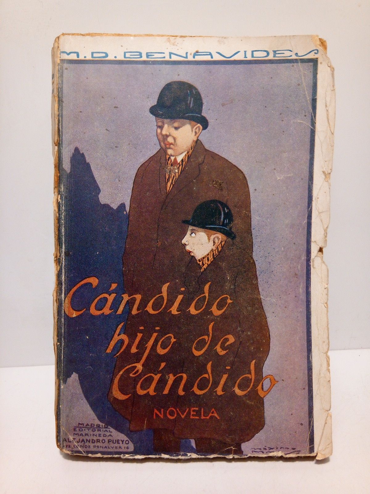 BENAVIDES, M. D. - Cndido, hijo de Cndido. (Novela)