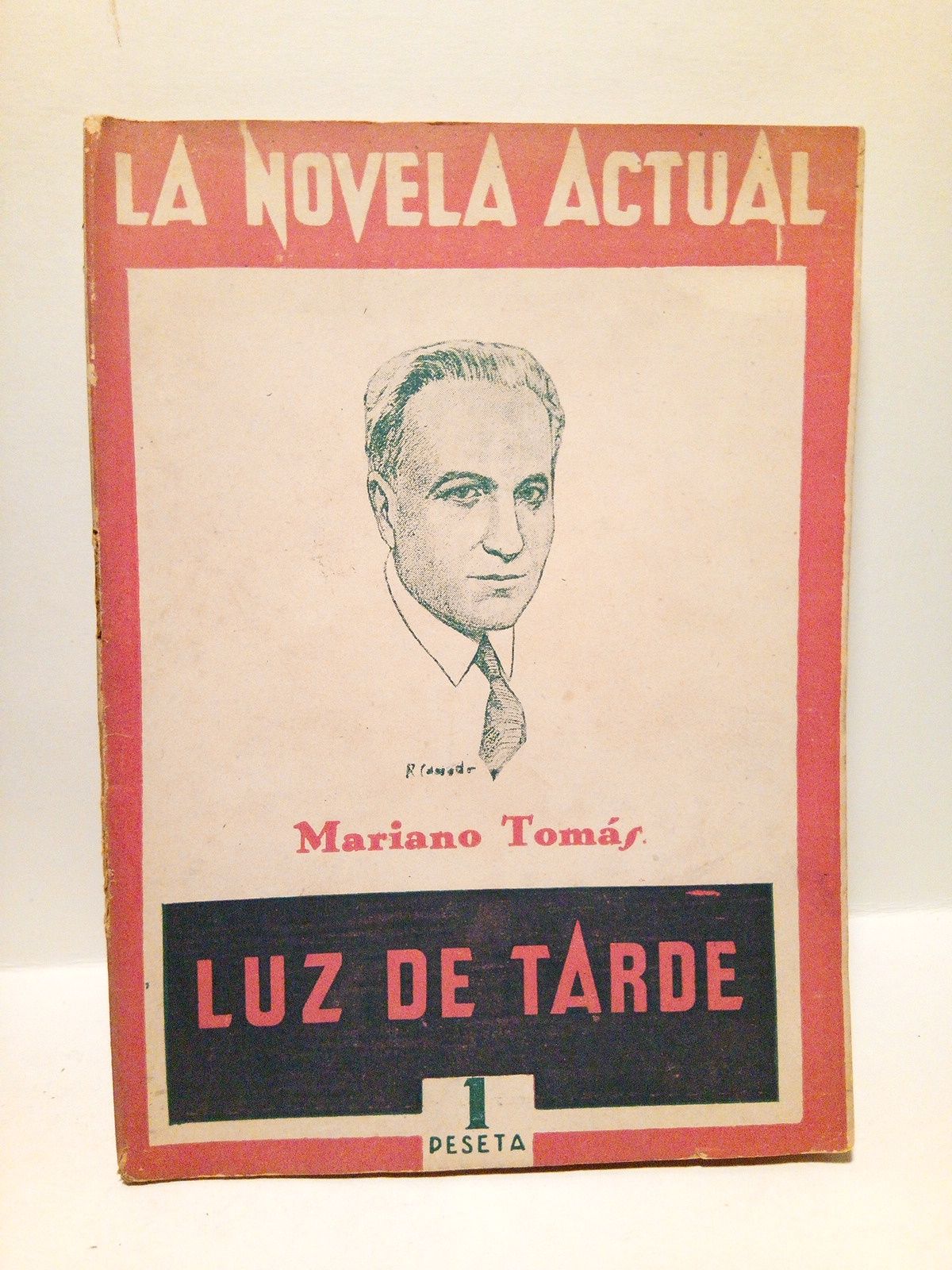 TOMAS, Mariano - Luz de tarde. (Novela)