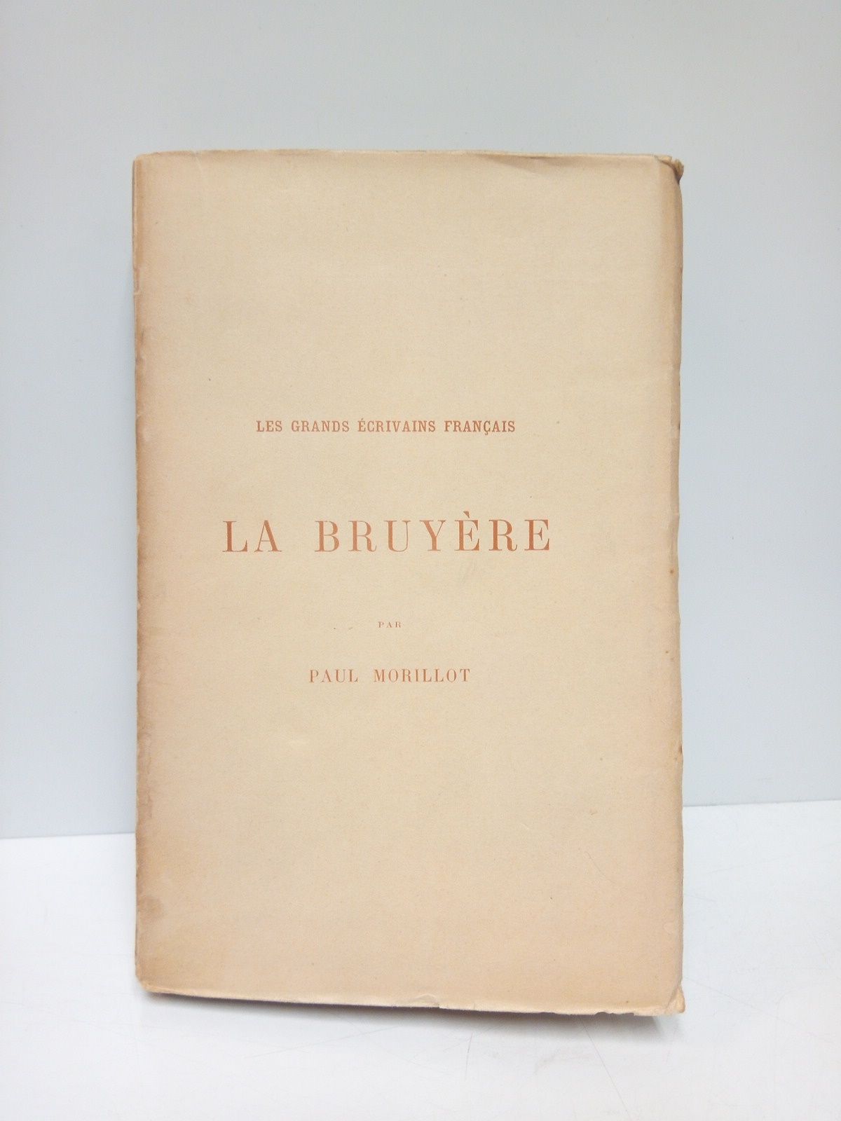 MORILLOT, Paul - La Bruyre