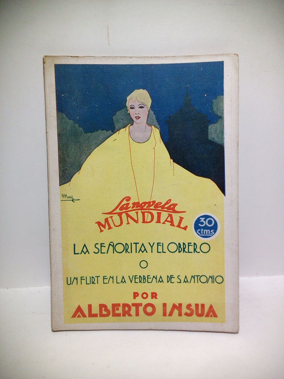 INSUA, Alberto - La seorita y el obrero o un 