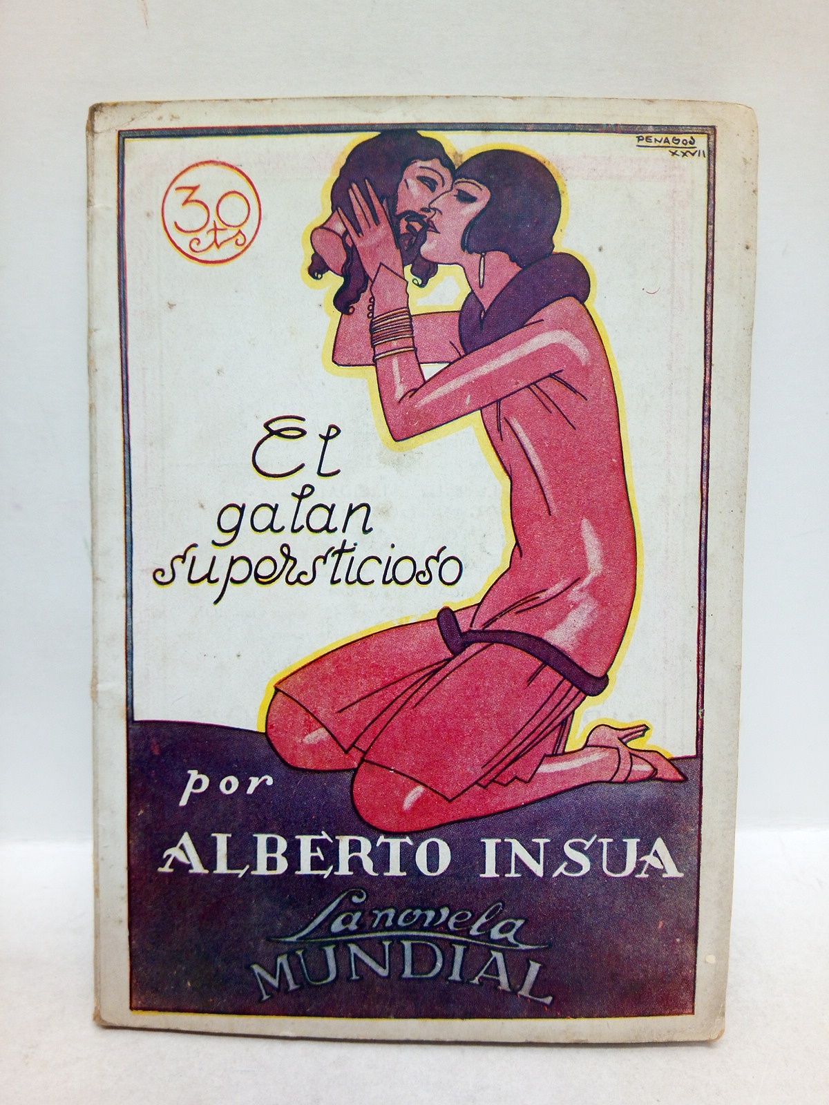 INSUA, Alberto - El galn supersticioso /  Ilustraciones de Penagos