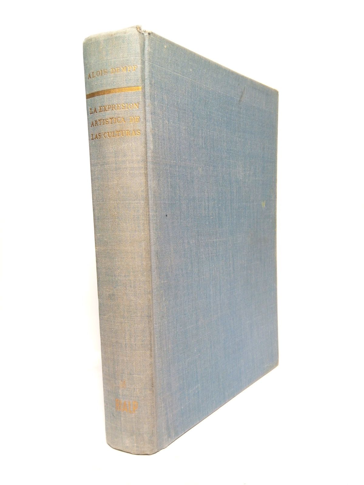 DEMPF, Alois - La expresin artstica de las culturas
