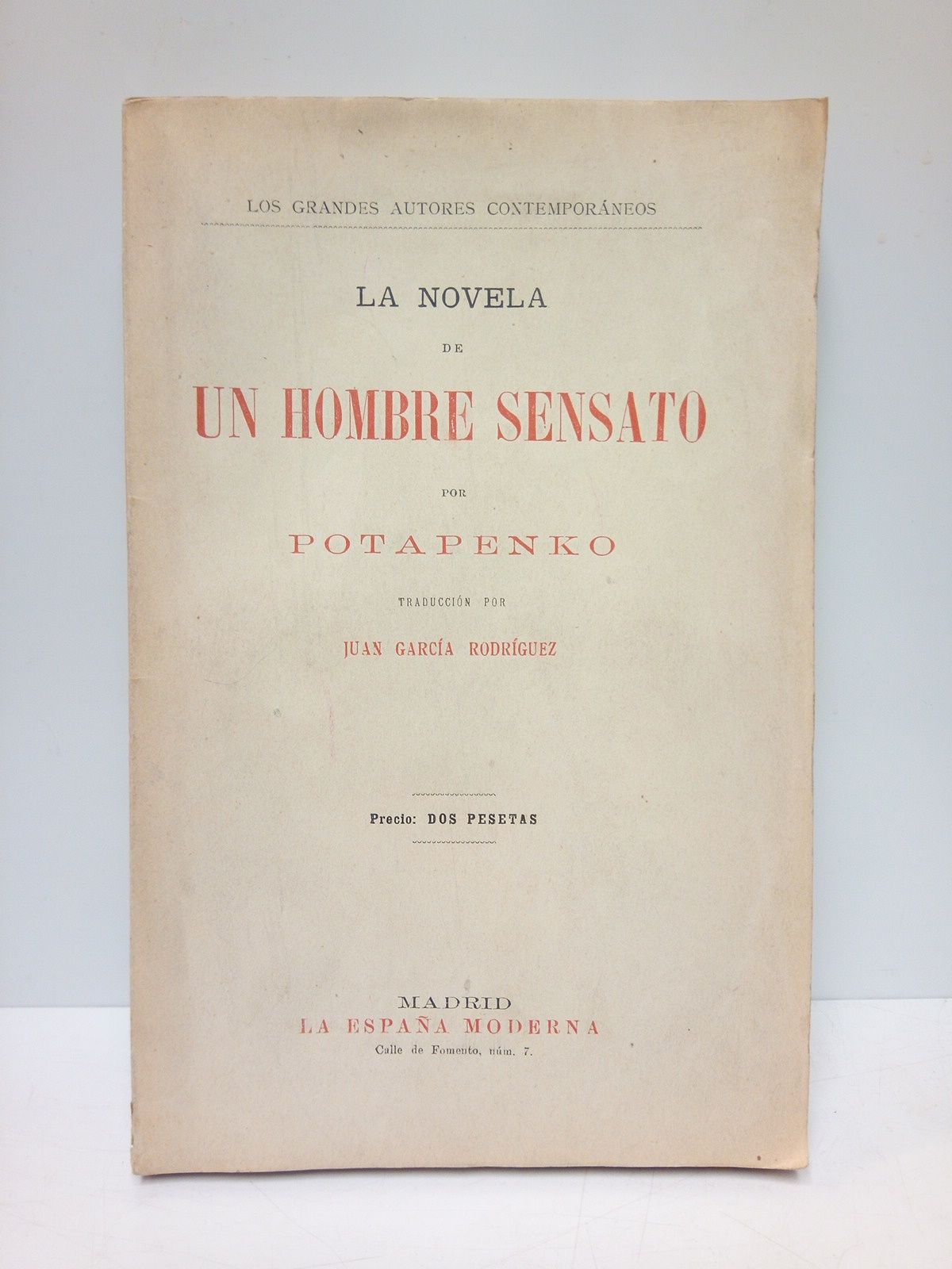 POTAPENKO - La novela de un hombre sensato /  Traduccin por Juan Garca Rodrguez