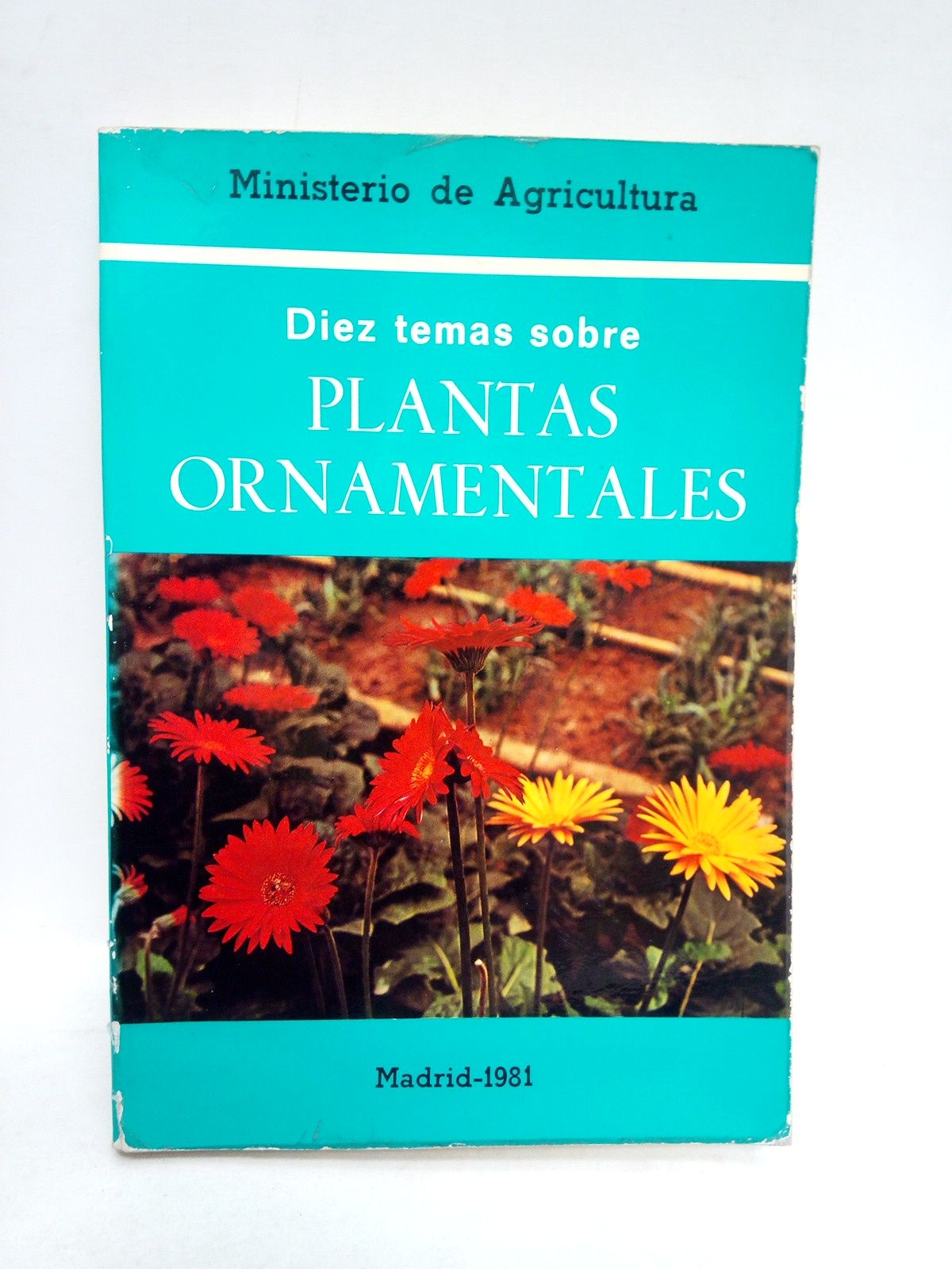 VARIOS - Diez temas sobre plantas ornamentales