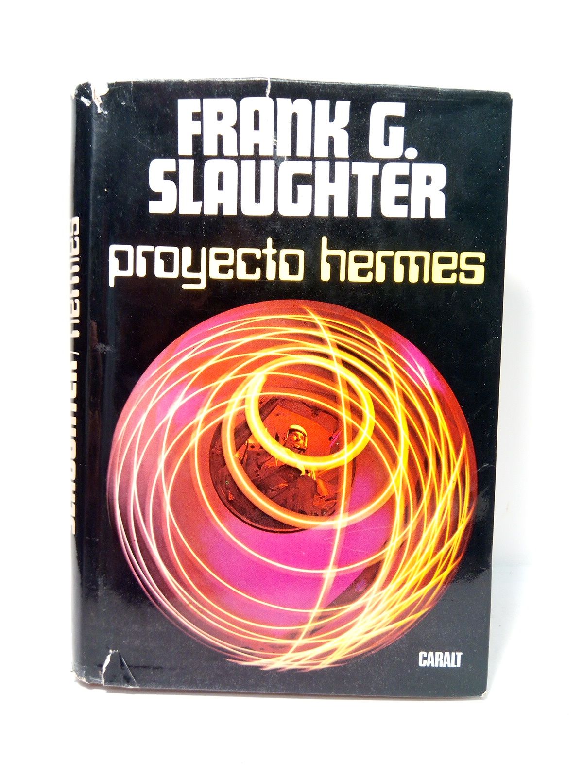 SLAUGHTER, Frank G. - Proyecto Hermes