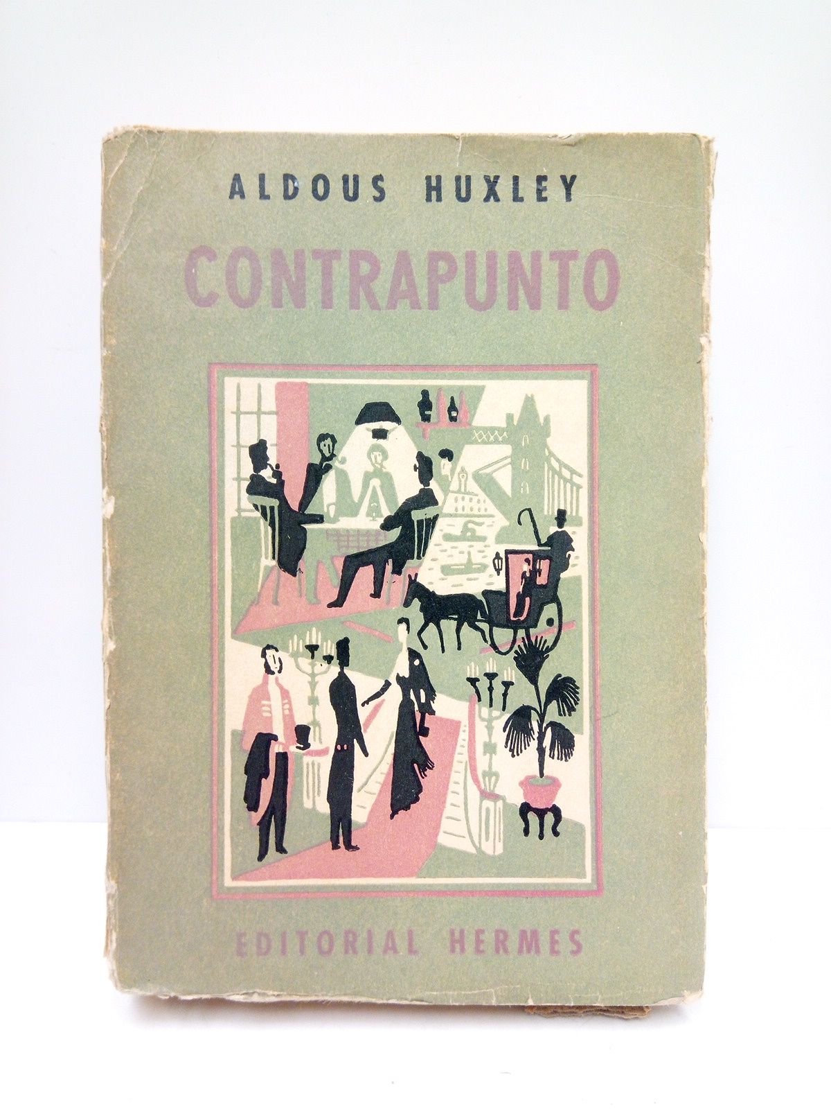 HUXLEY, Aldous - Contrapunto /  Traduccin de Lino Novs Castro
