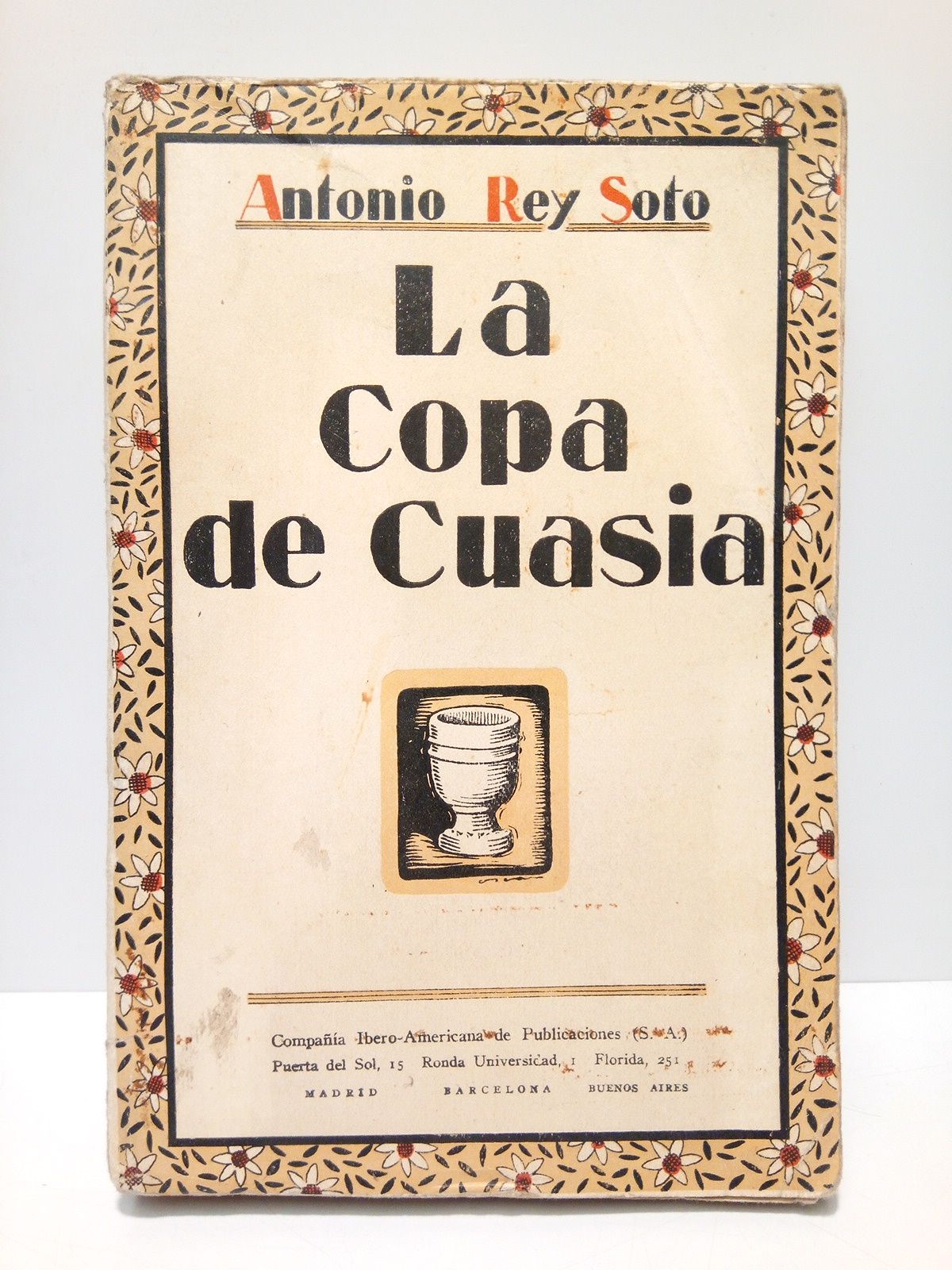 REY SOTO, Antonio - La Copa de Cuasia