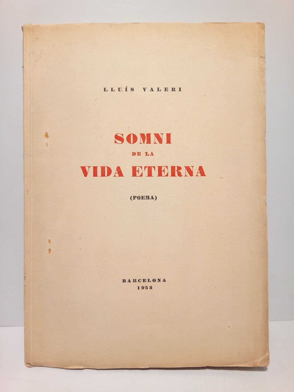 VALERI, LLuis - Somni de la vida eterna (Poesas)