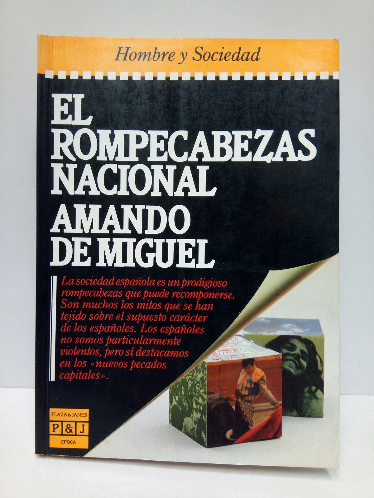 MIGUEL, Amando de - El rompecabezas nacional