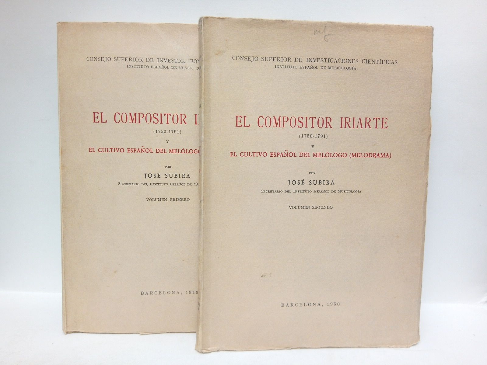 SUBIRA, Jos - El compositor Iriarte (1750-1791) y el cultivo espaol del mellogo (melodrama)