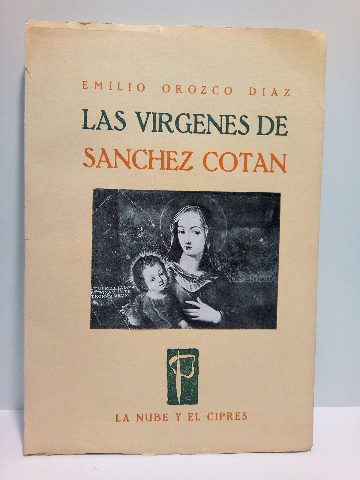 OROZCO DIAZ, Emilio - Las Virgenes de Snchez Cotn