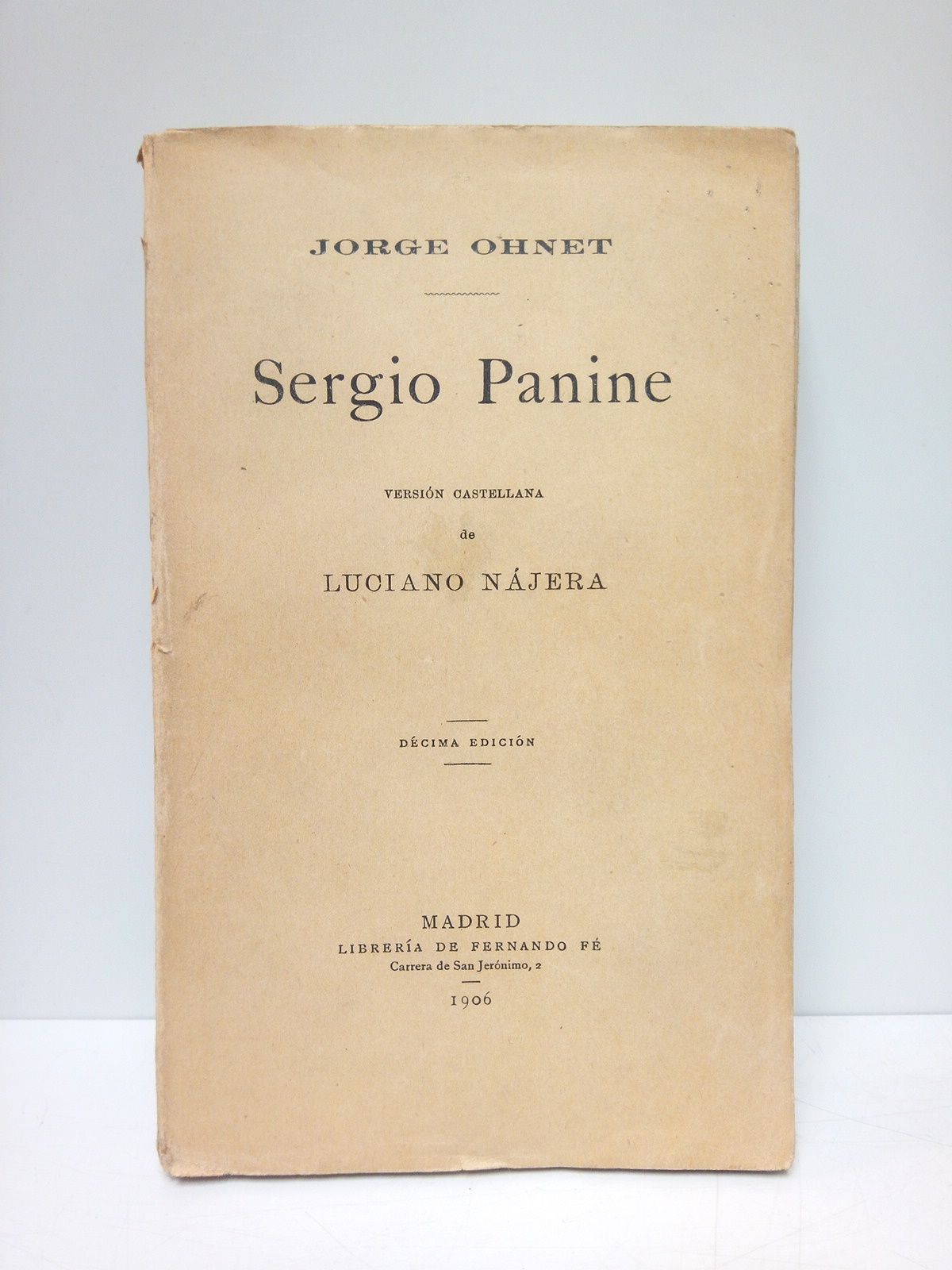 OHNET, Sergio - Sergio Paine /  Versin castellana de Luciano Njera