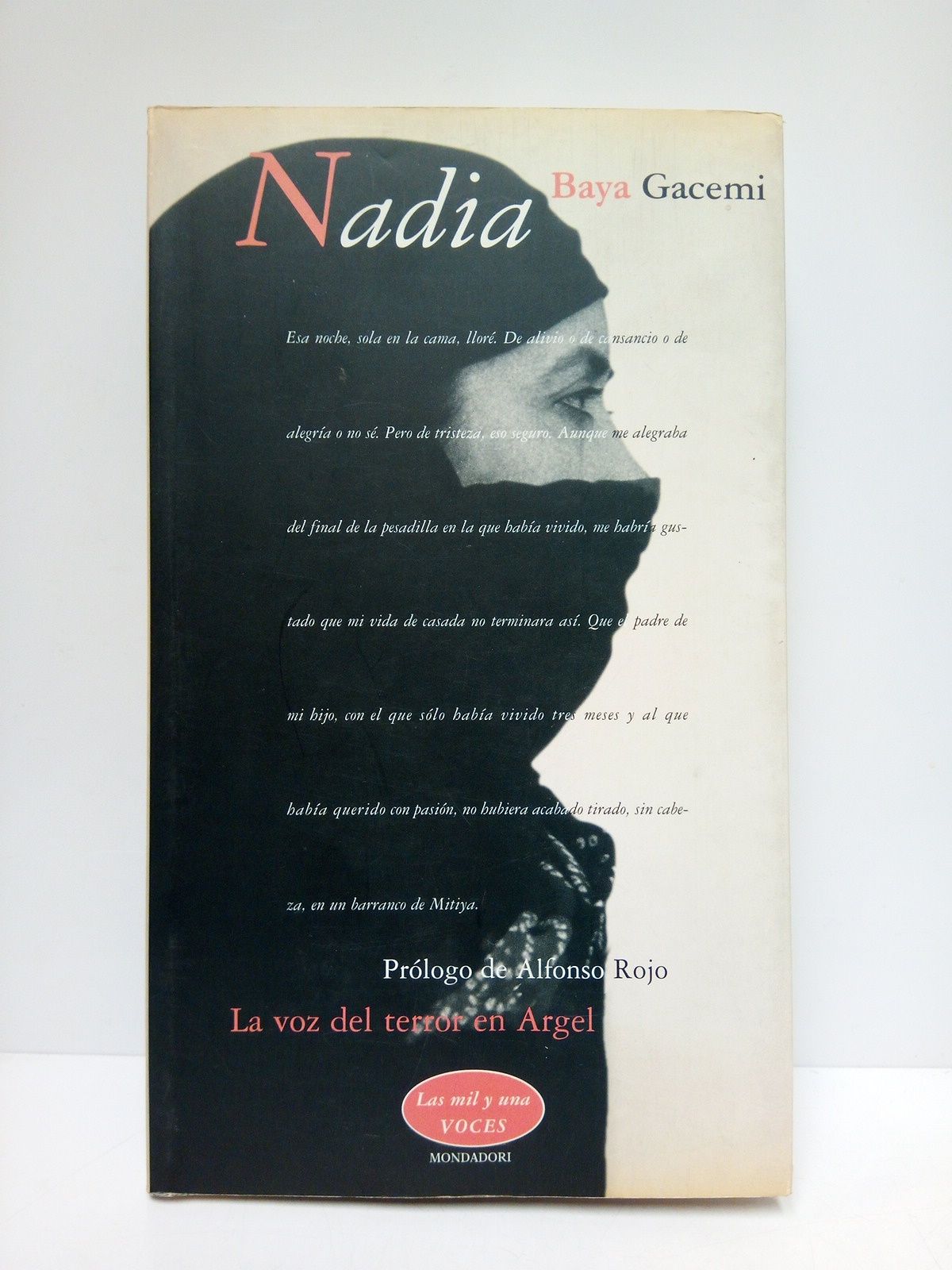 GACEMI, Baya - NADIA: La voz del terror en Argel. [Testimonio biogrfico] /  Prlogo de Alfonso Rojo