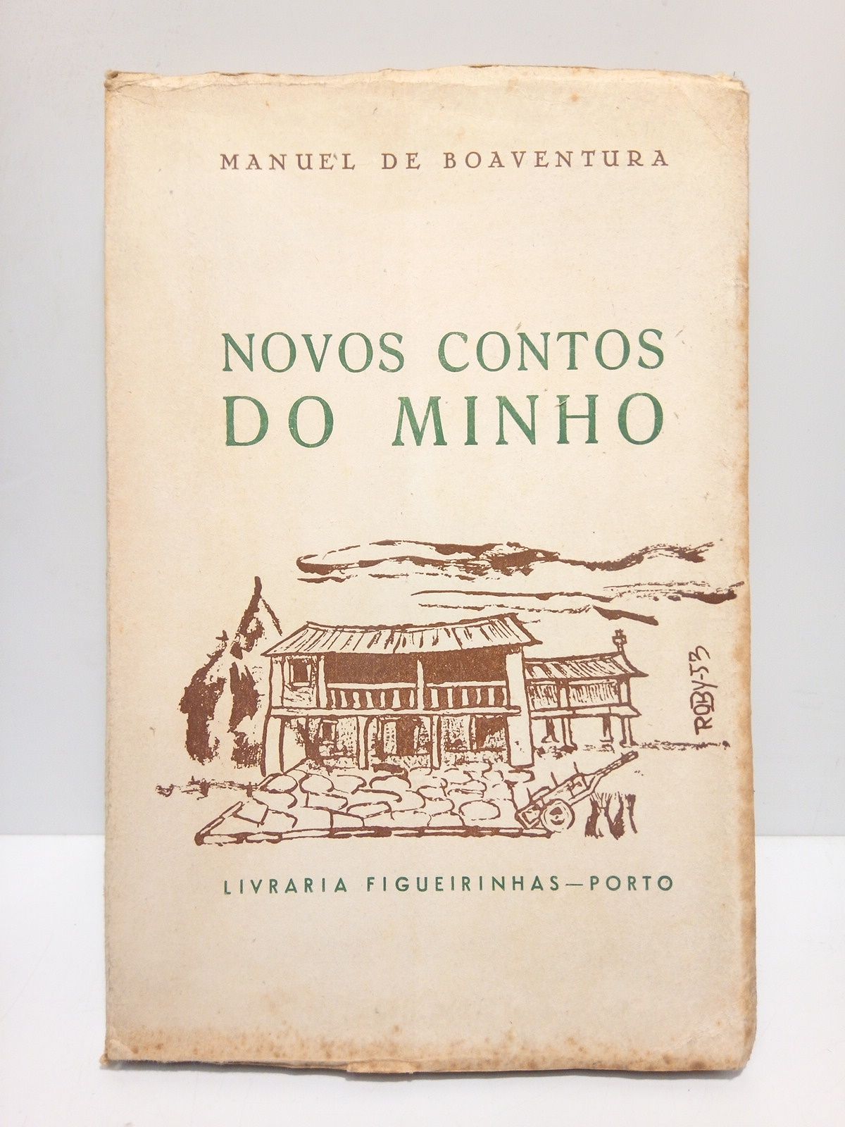 BOAVENTURA, Manuel de - Novos contos do Minho