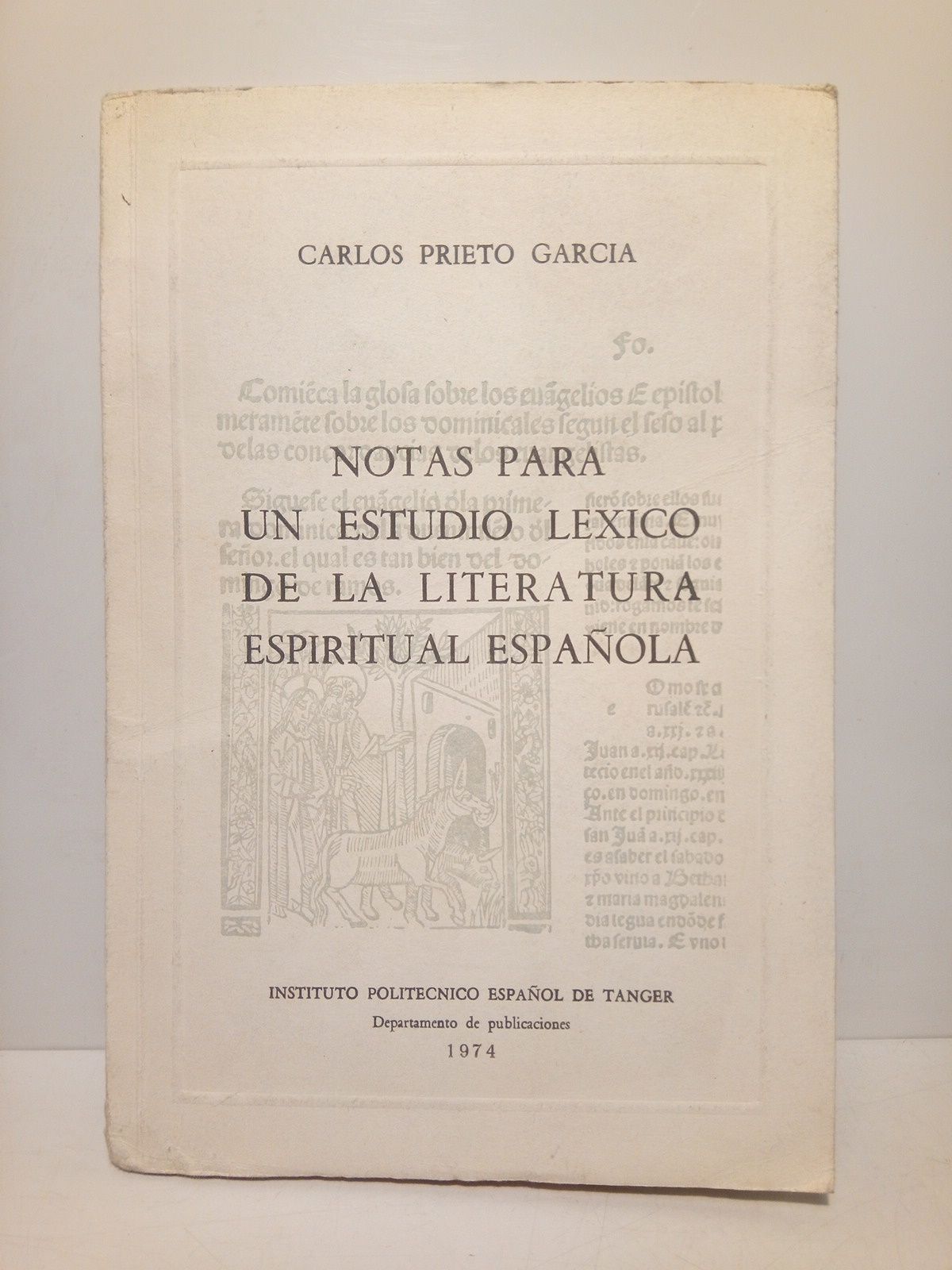 PRIETO GARCIA, Carlos - Notas para un estudio lxico de la literatura espiritual espaola