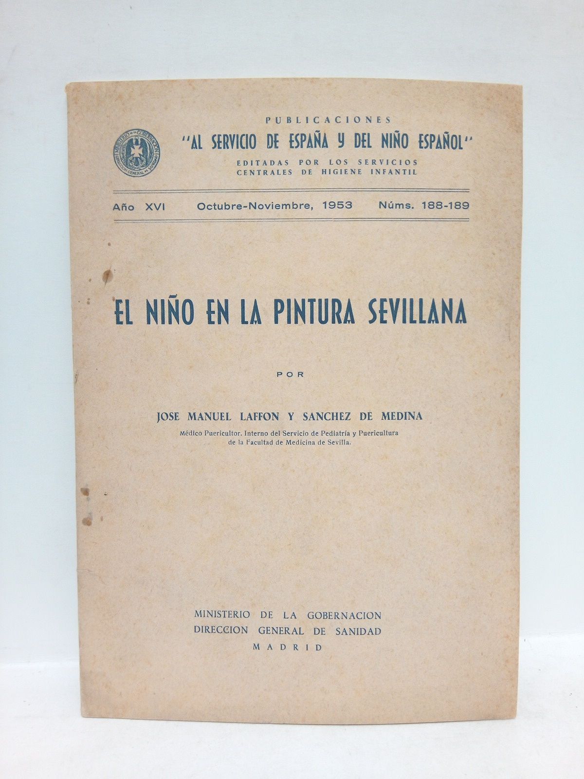 LAFFON Y SANCHEZ DE MEDINA, Jos Manuel - El nio en la pintura sevillana