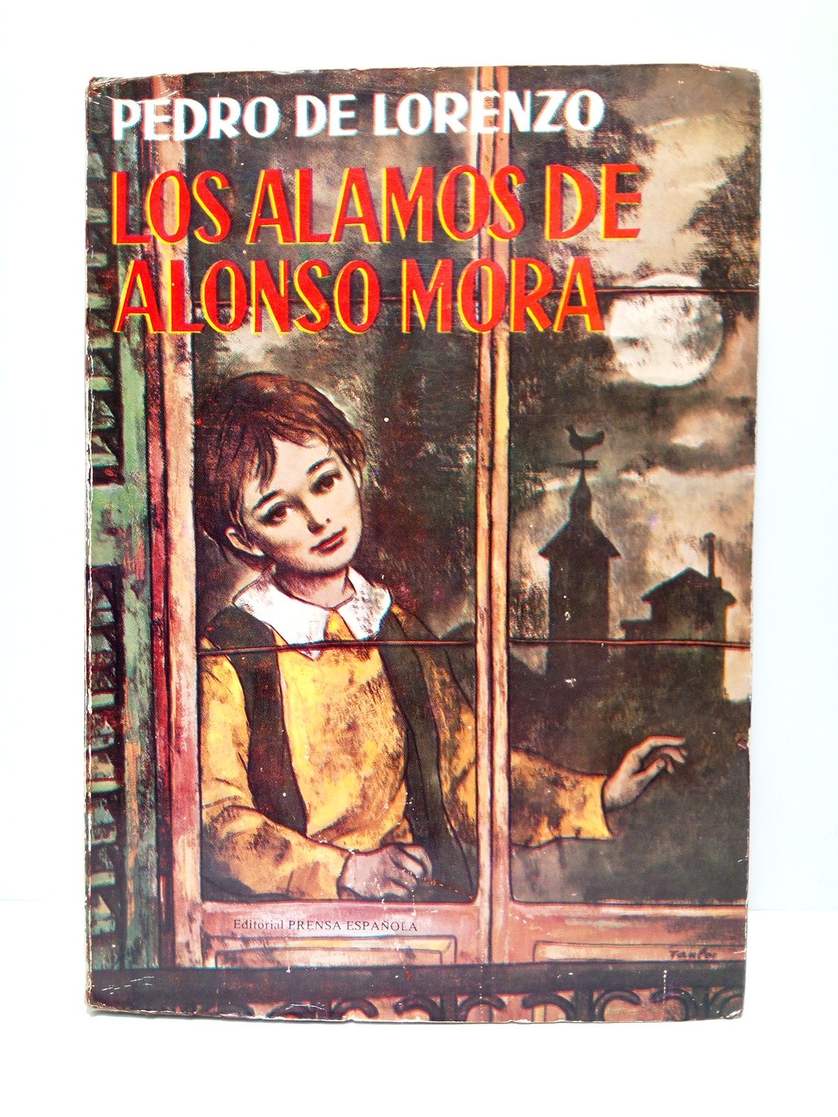 LORENZO, Pedro de - Los lamos de Alonso Mora