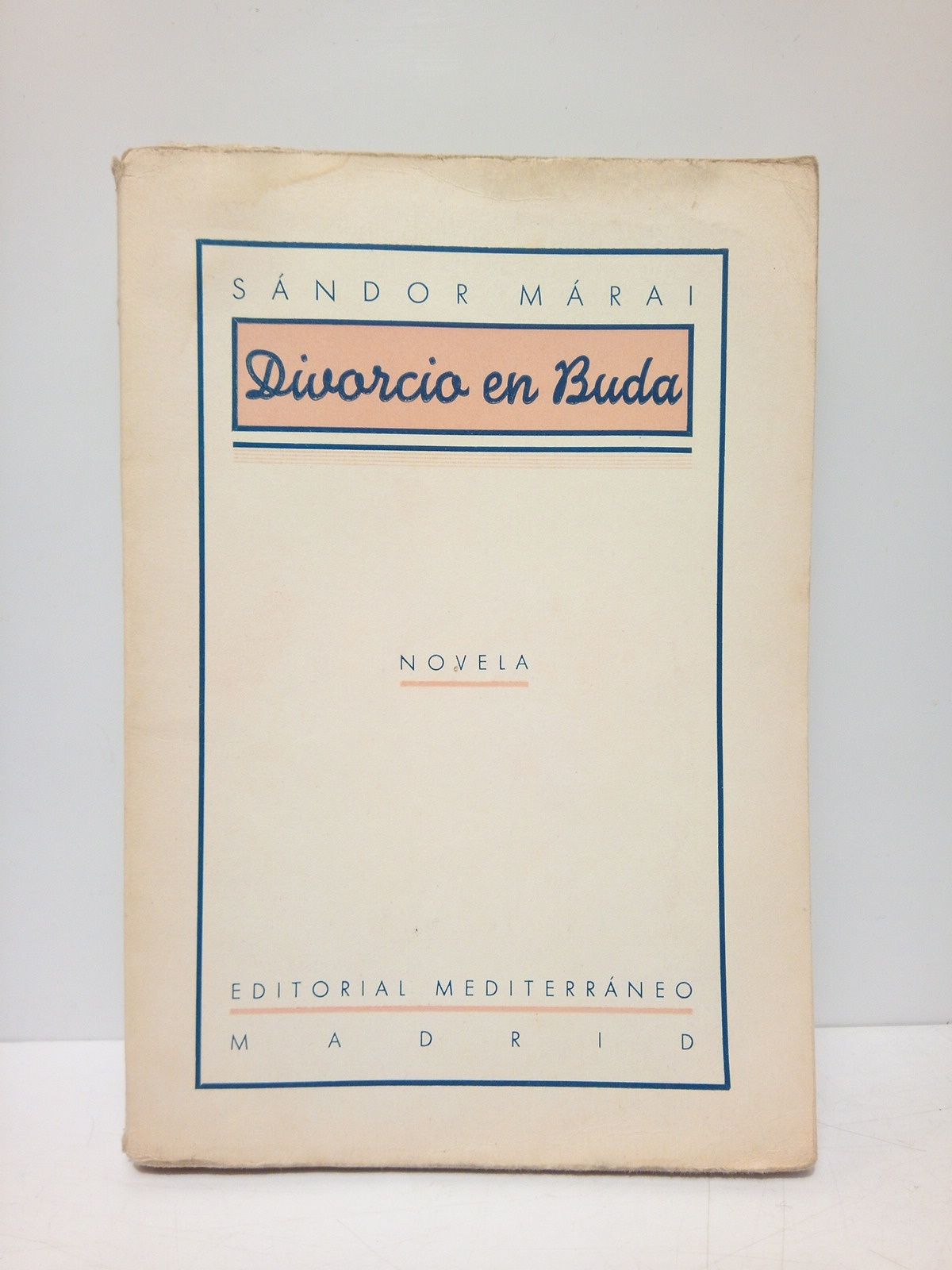 MARAI, Sndor - Divorcio en Buda