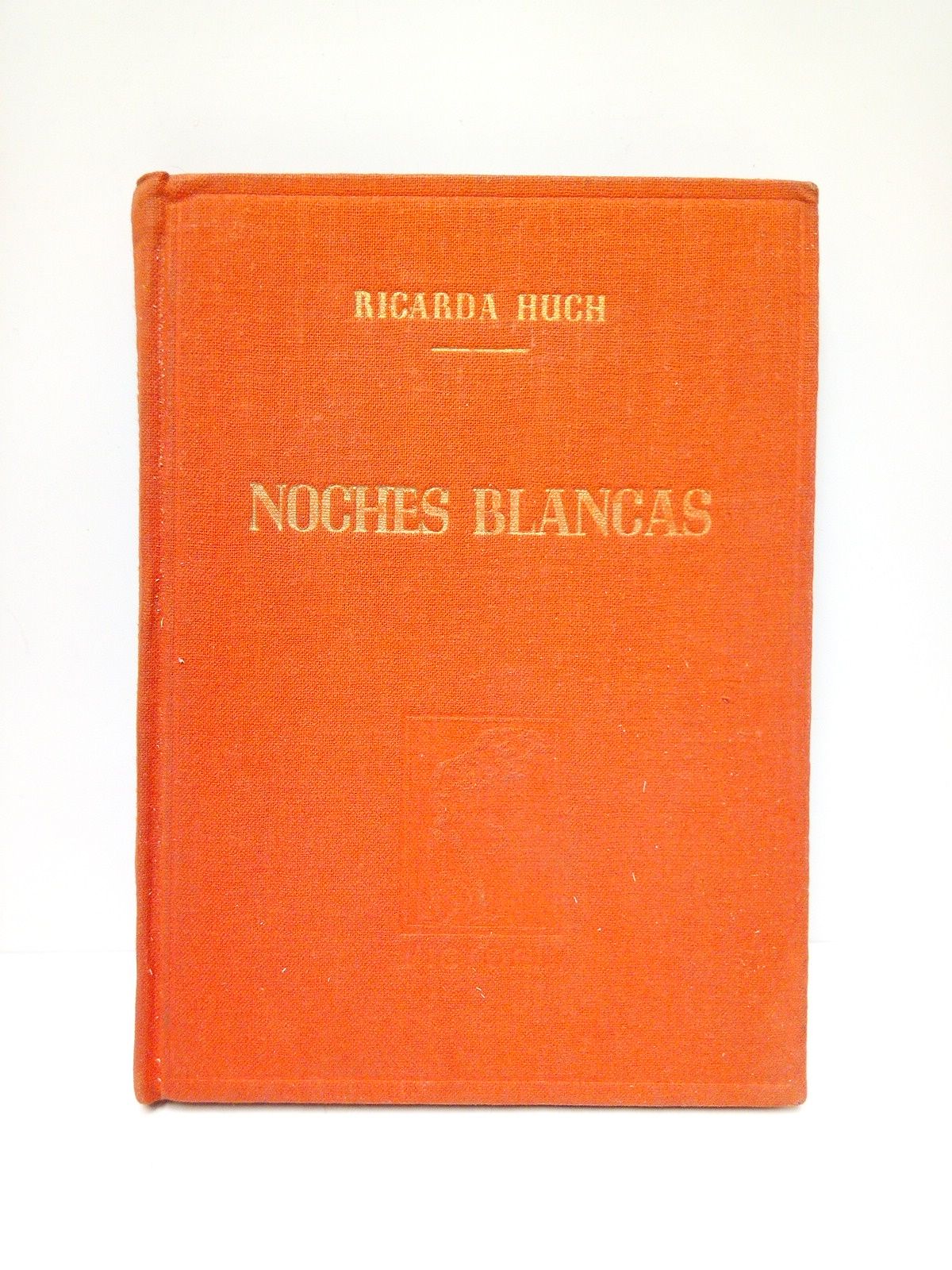 HUGH, Ricarda - Noches blancas /  Traduccin del original suizo por Edgar Pedro Bruck