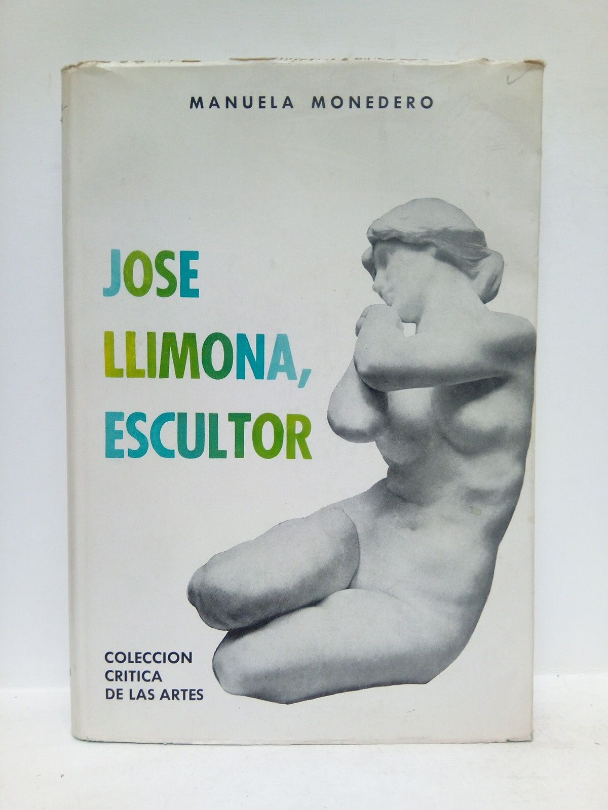 MONEDERO PUIG, Manuela - Jos Llimona, escultor