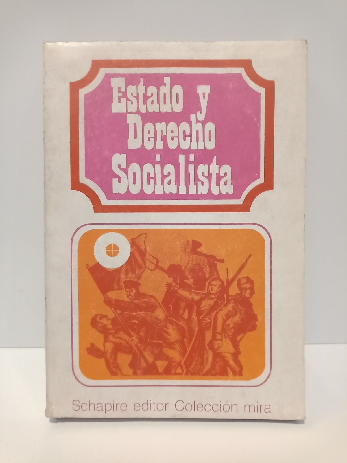 VARIOS - Estado y Derecho Socialista
