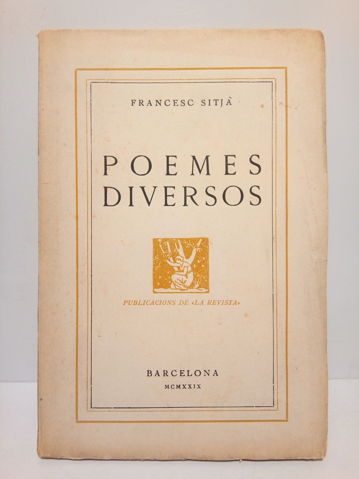 SITJA, Francesc (1880-1940) - Poemes diversos