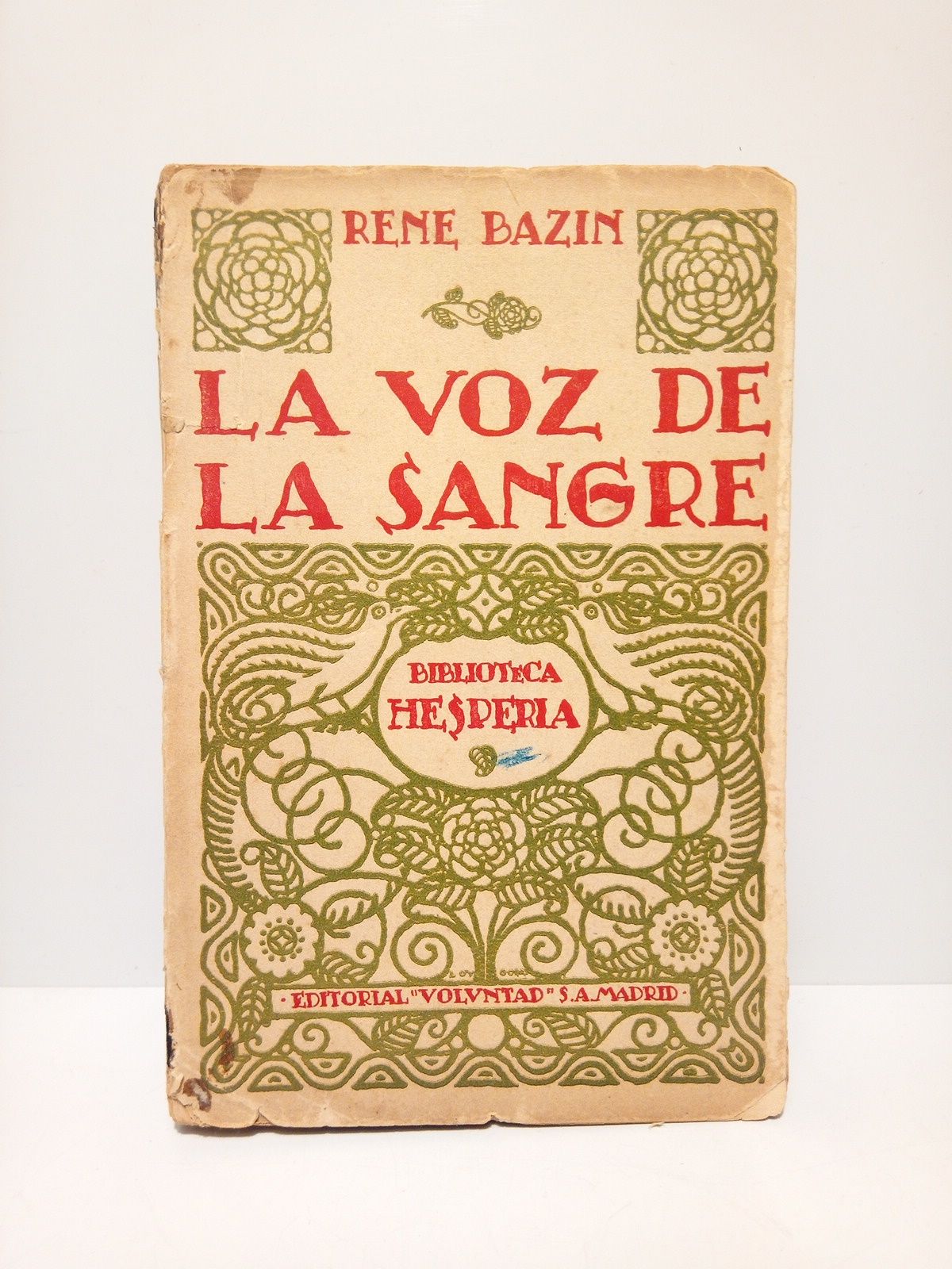 BAZIN, Ren - La voz de la sangre /  Versin castellana de Gerardo Requejo Velarde