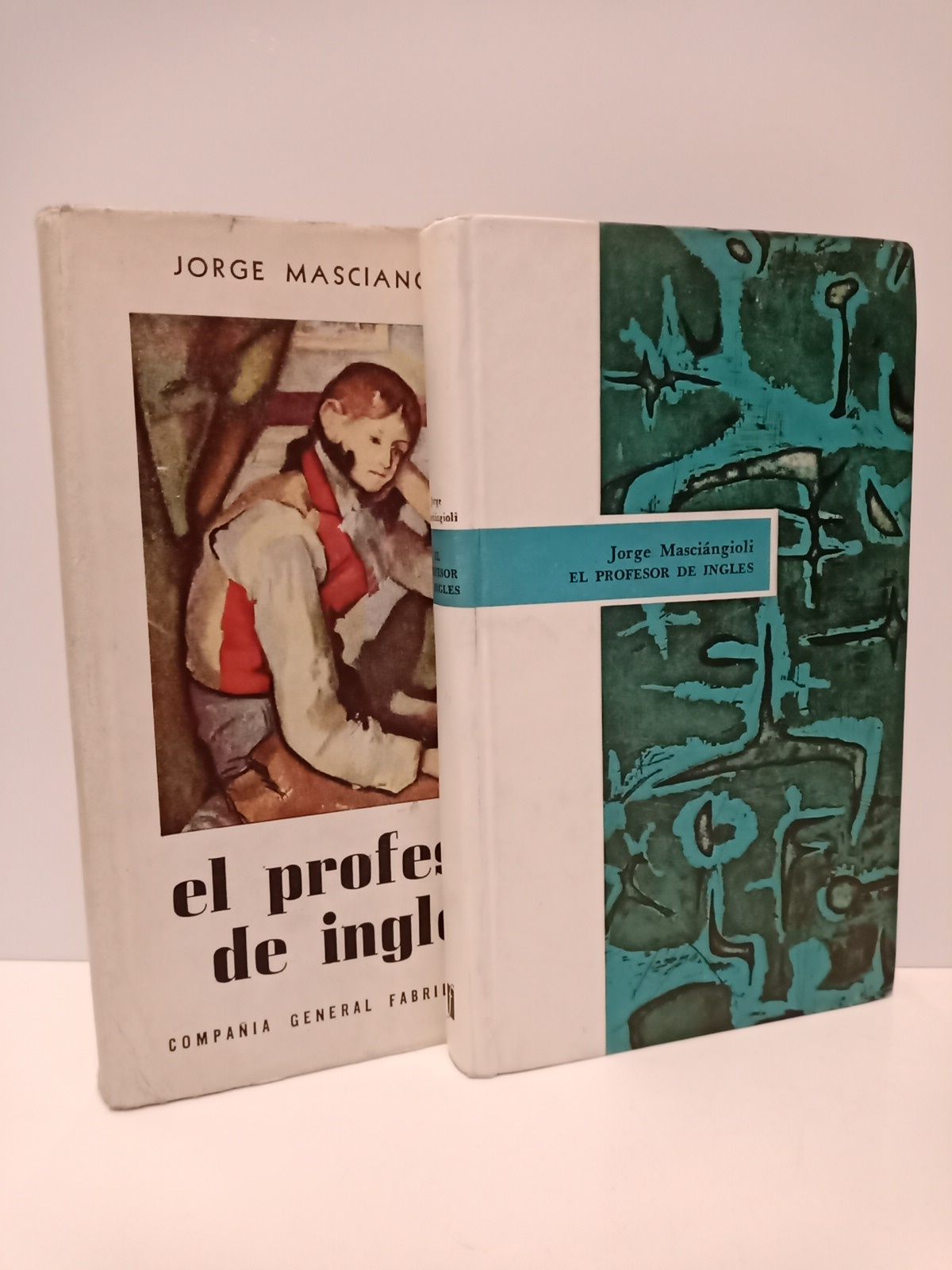 MASCIANGIOLI, Jorge - El profesor de ingls. (Premio 1960 de la Compaa General Fabril Editora)