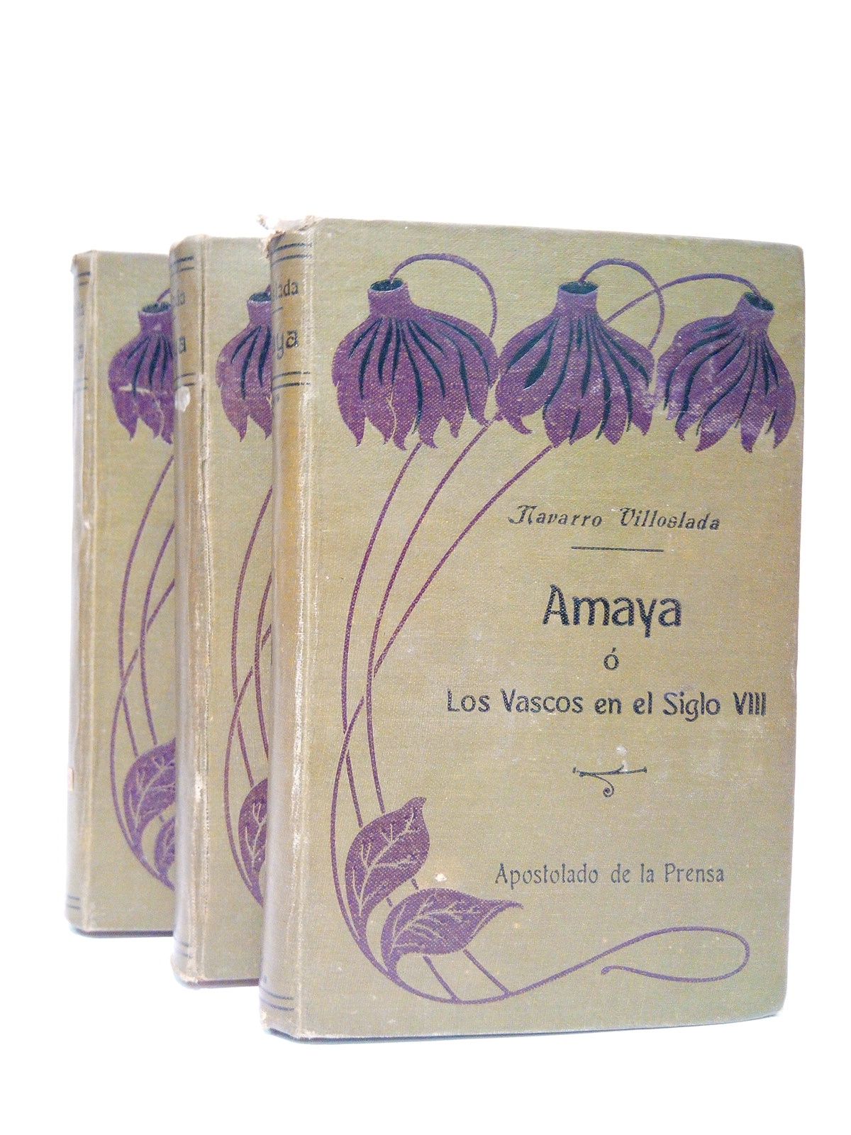NAVARRO VILLOSLADA, D. F. - Amaya o Los Vascos en el Siglo VIII
