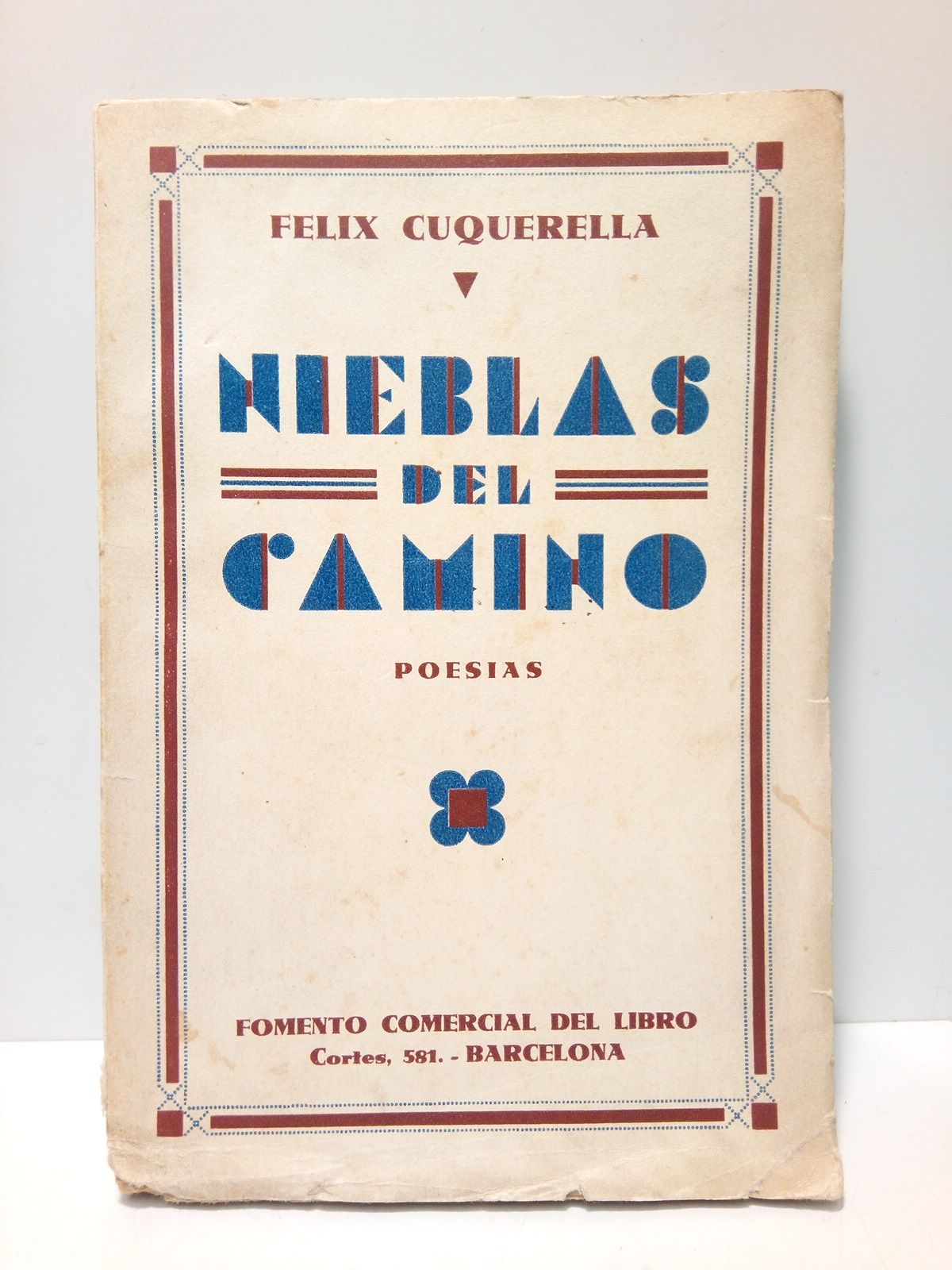 CUQUERELLA, Flix - Nieblas del camino (Poesas)