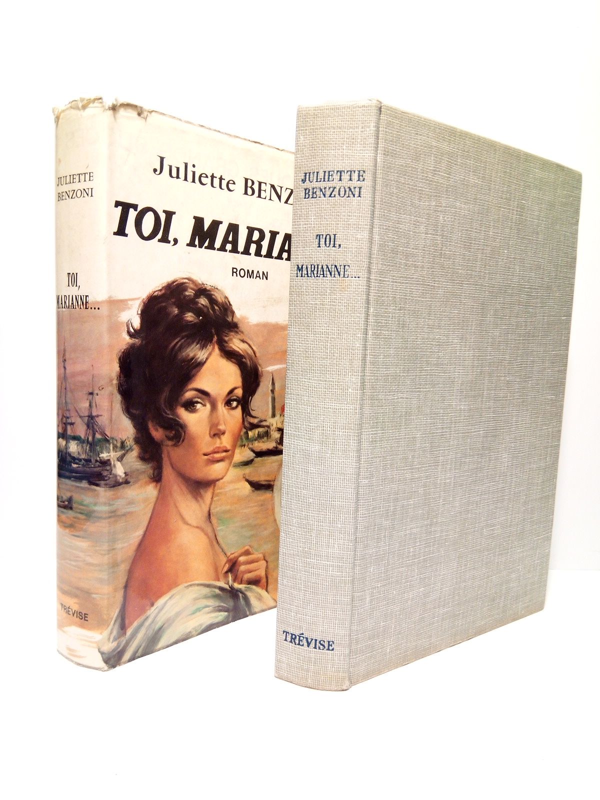BENZONI, Juliette - Toi, Marianne. (Roman)