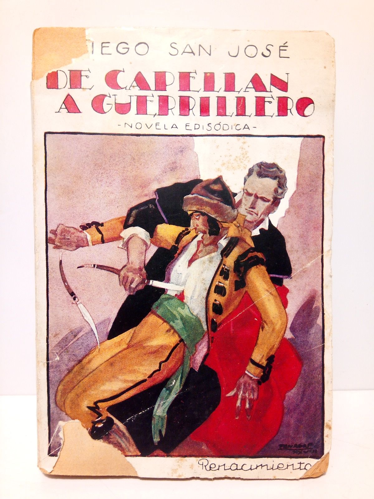 SAN JOSE, Diego - De capelln a guerrillero (Novela episdica)