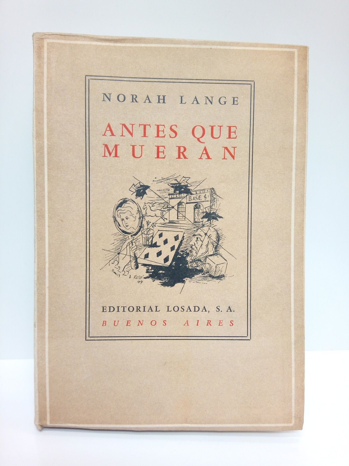 LANGE, Norah - Antes que mueran