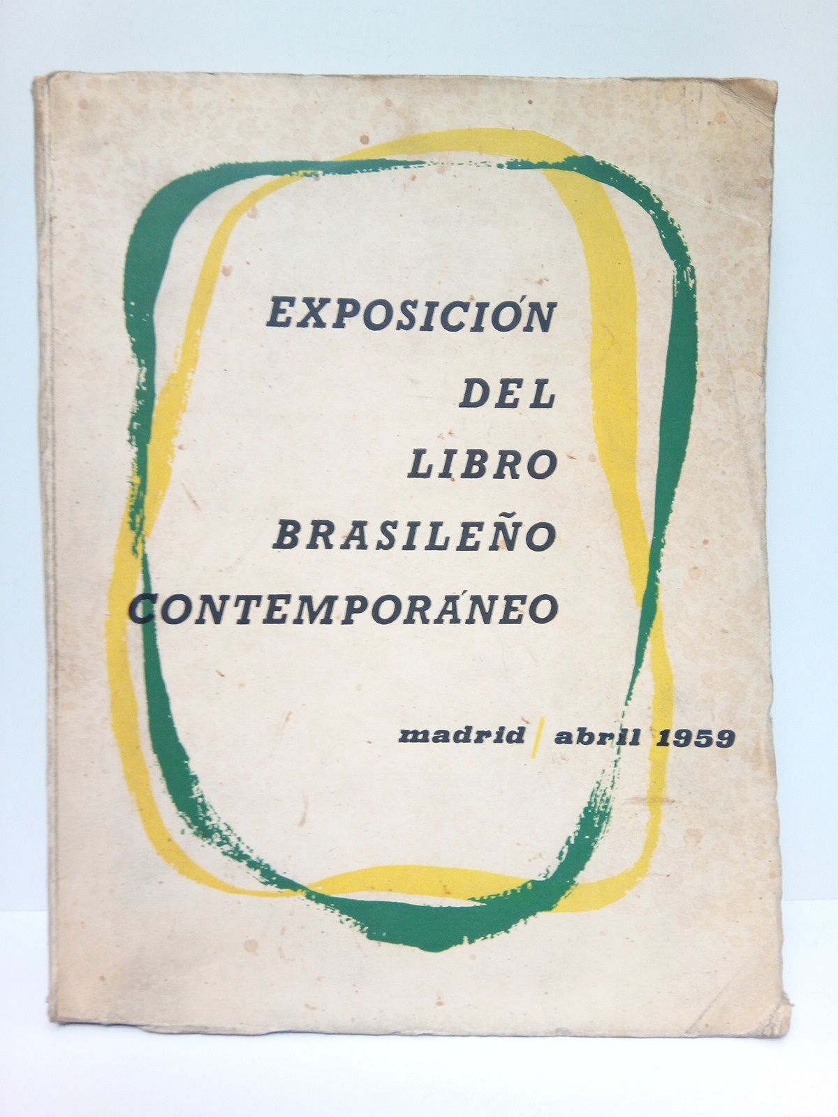 MINISTERIO DA EDUCAAO E CULTURA - Exposicin del Libro Brasileo Contemporneo (Madrid - Abril 1959)