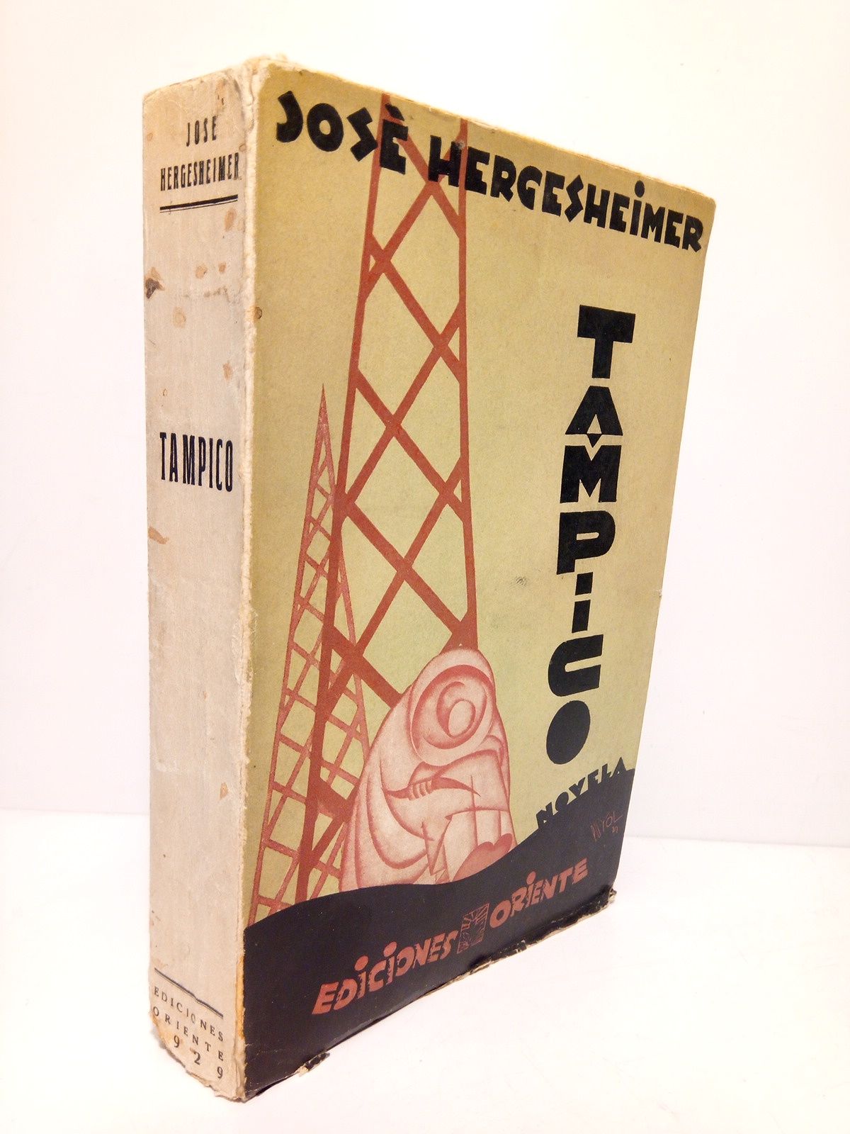HERGESHEIMER, Jos - TAMPICO (Novela) /  Traduccin del ingls por Manuel Pumarega